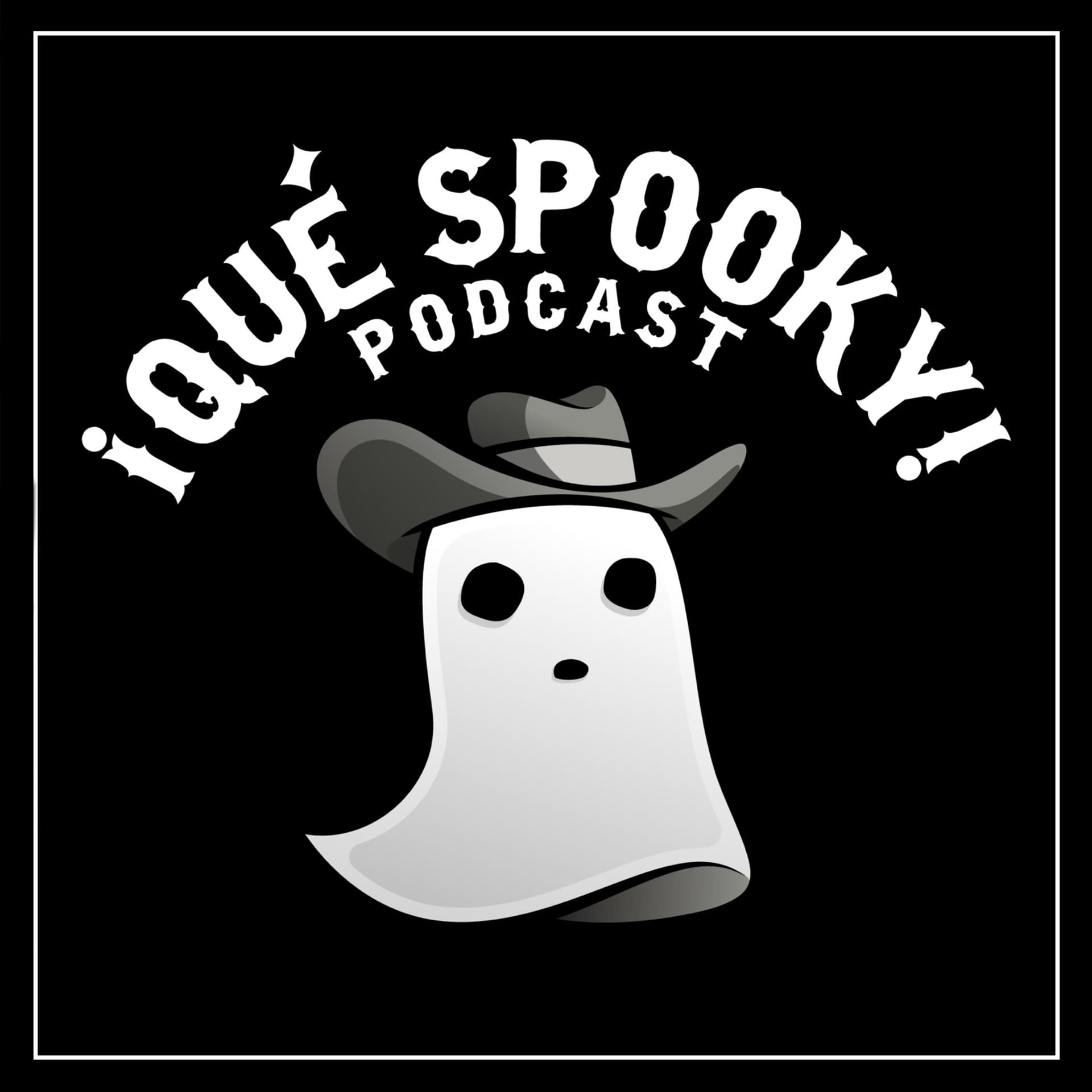 ¡Qué Spooky! Podcast - Podcasts
