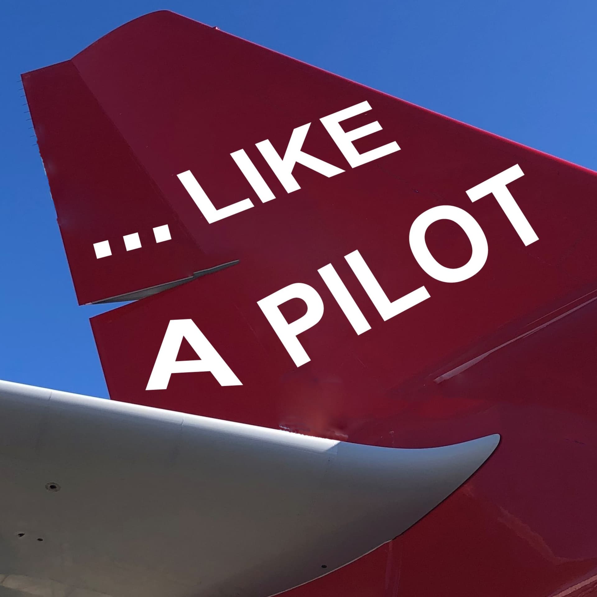 Like a Pilot - Podcasts
