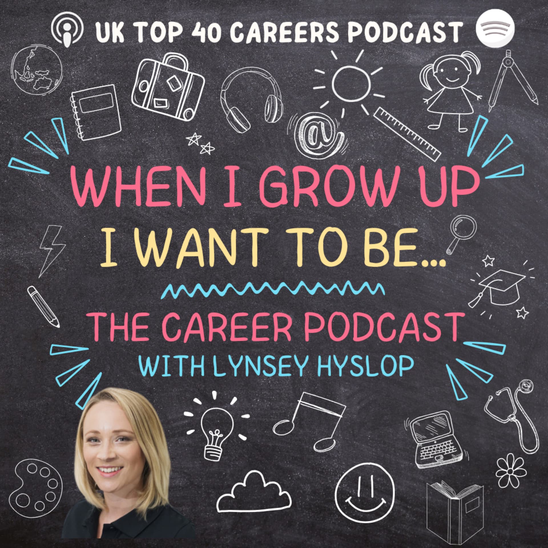 When I grow up I want to be. The career podcast - Podcasts