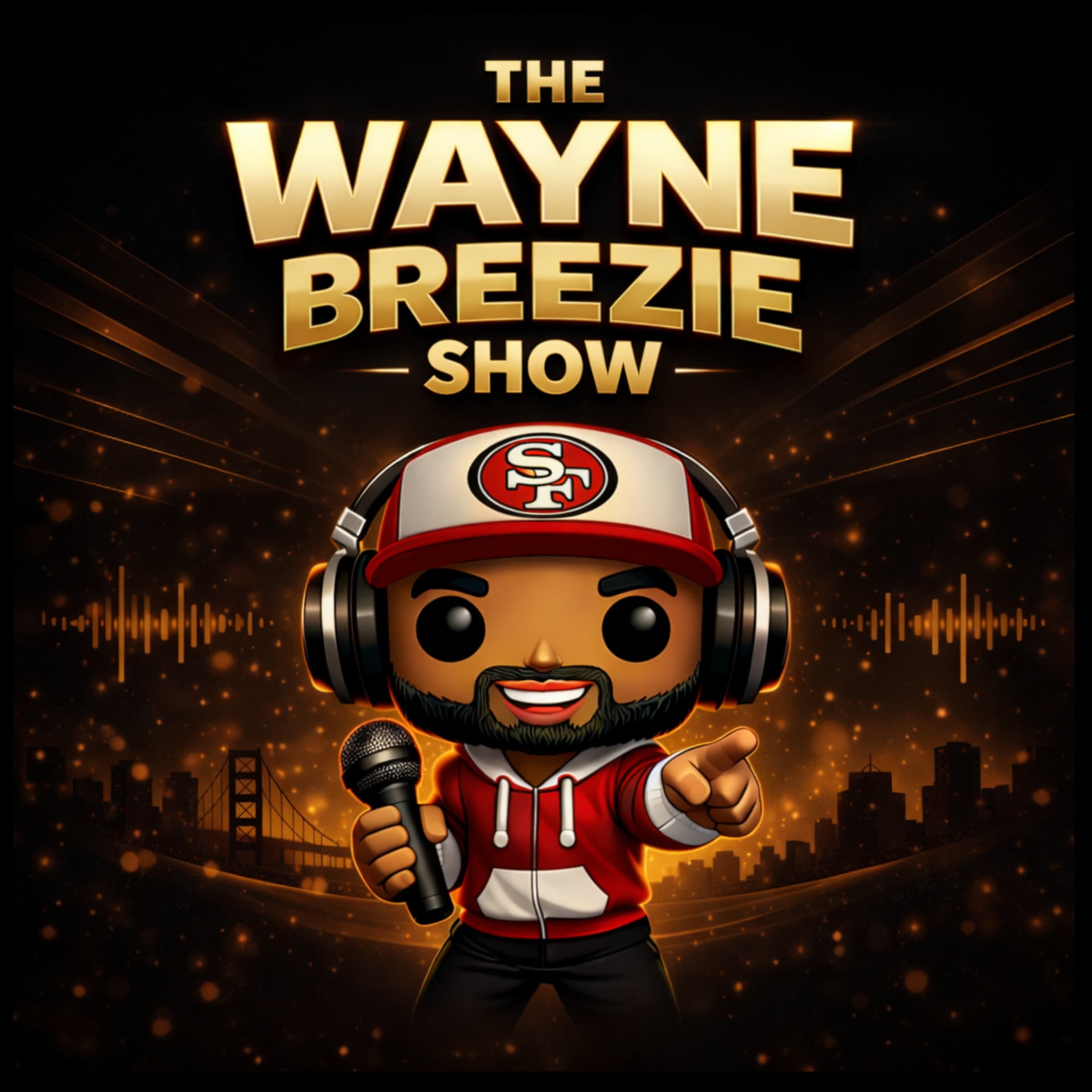 The Wayne Breezie Show | 49ers News & Analysis - Podcasts