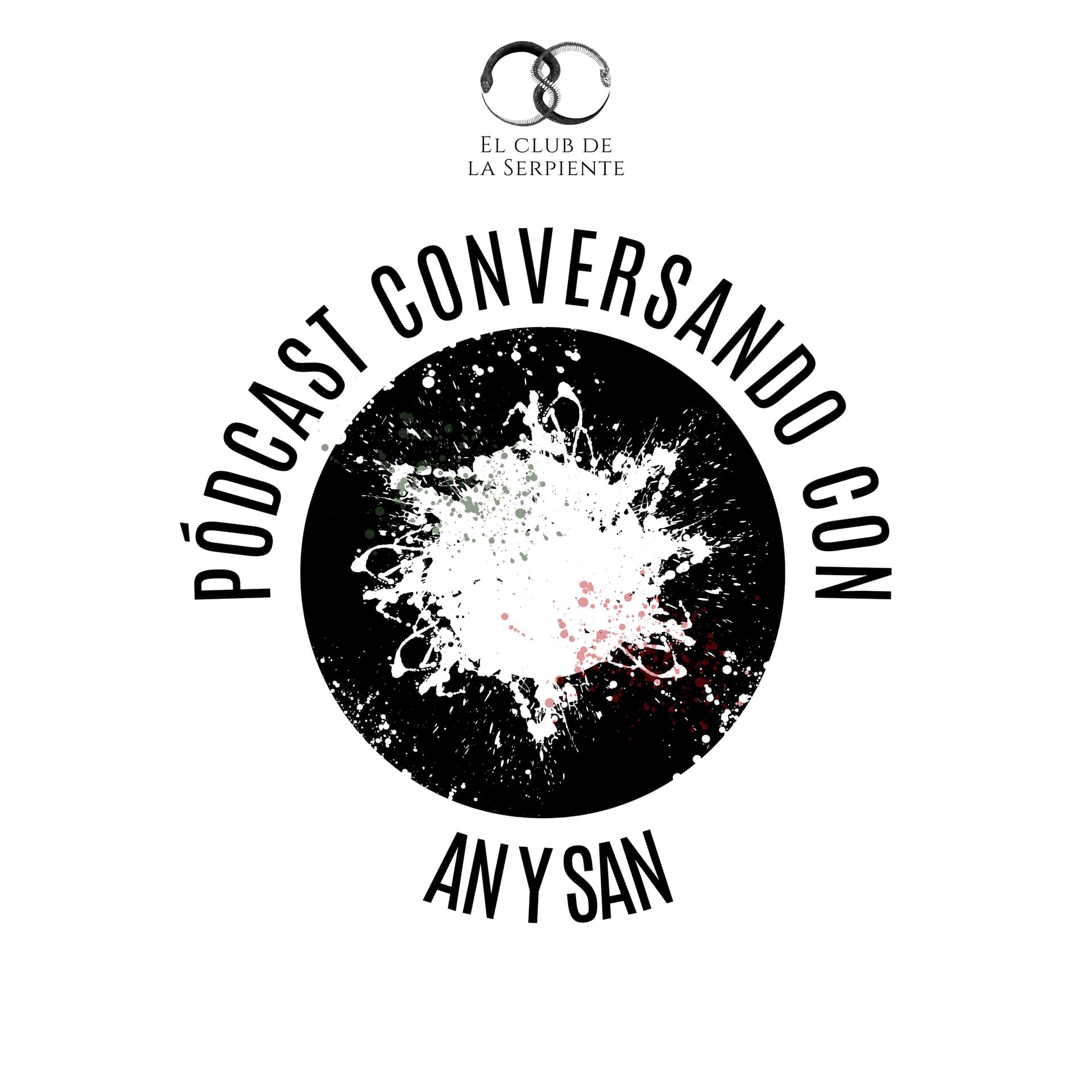 Conversando con An y San - Podcasts