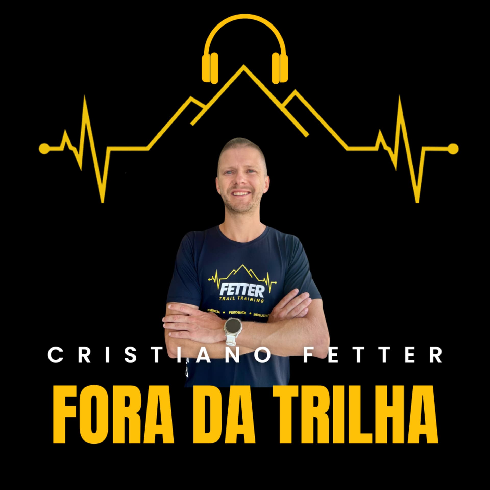 FORA DA TRILHA - Cristiano Fetter - Podcasts