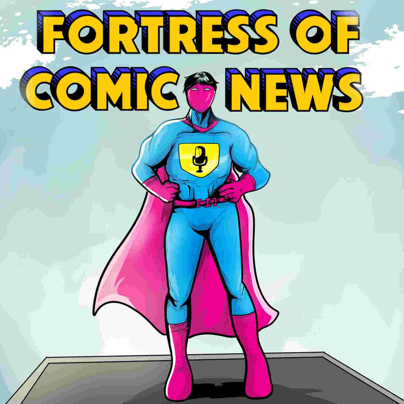 Fortress of Comic News - Podcasts