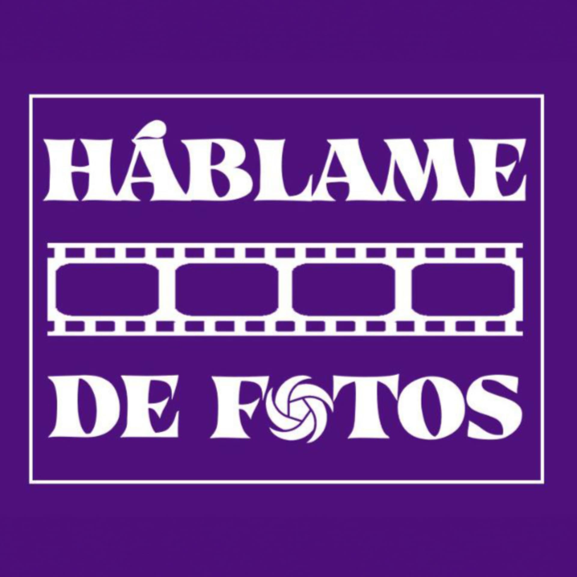 Háblame de Fotos - Podcasts