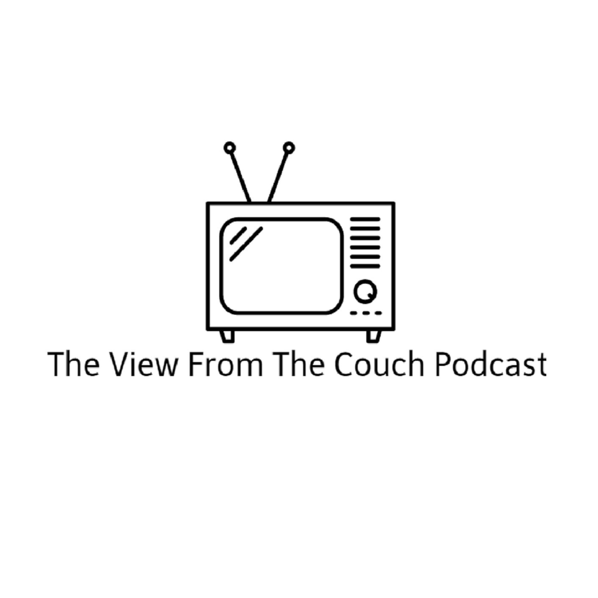 The View From The Couch - Podcasts