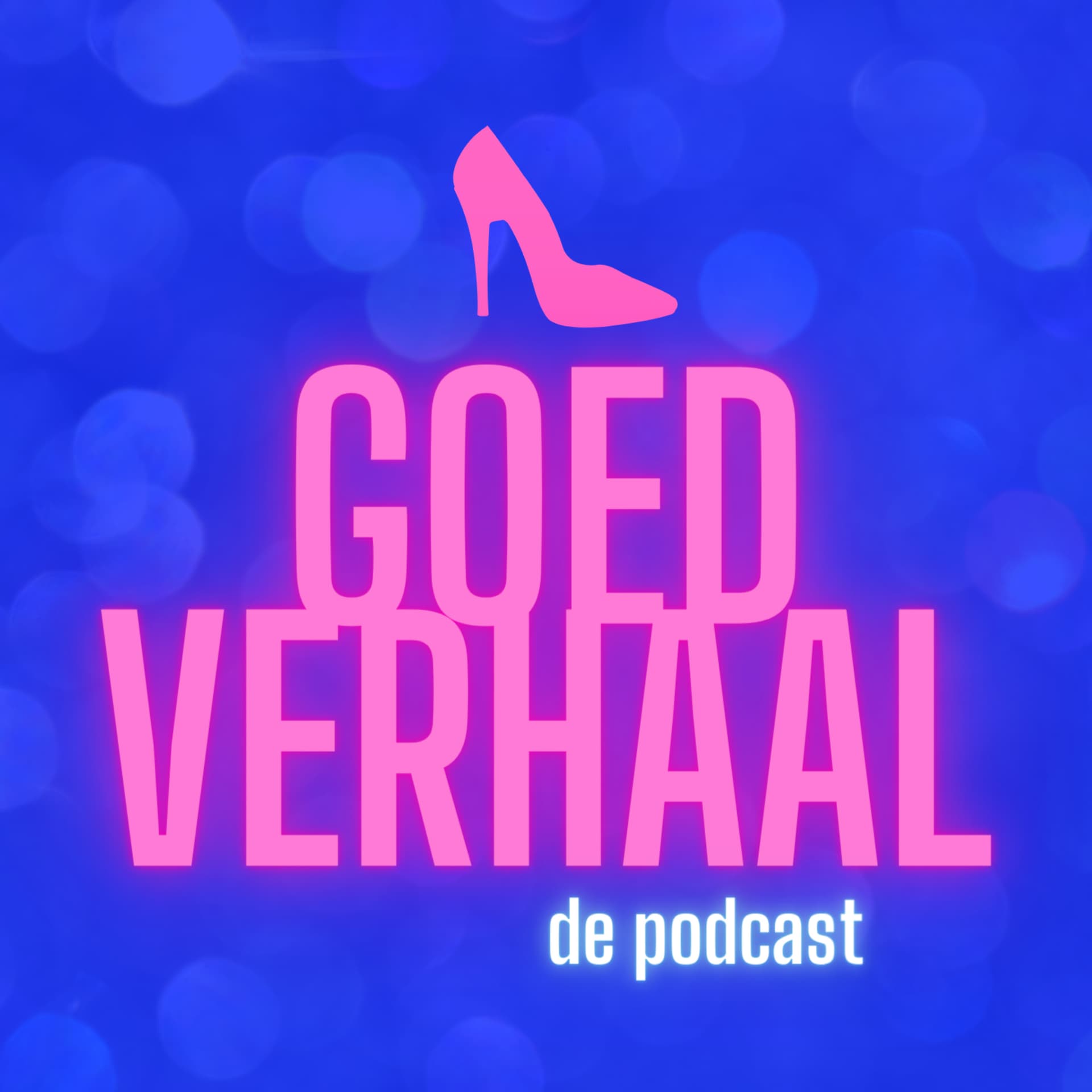 Goed Verhaal de Podcast - Podcasts