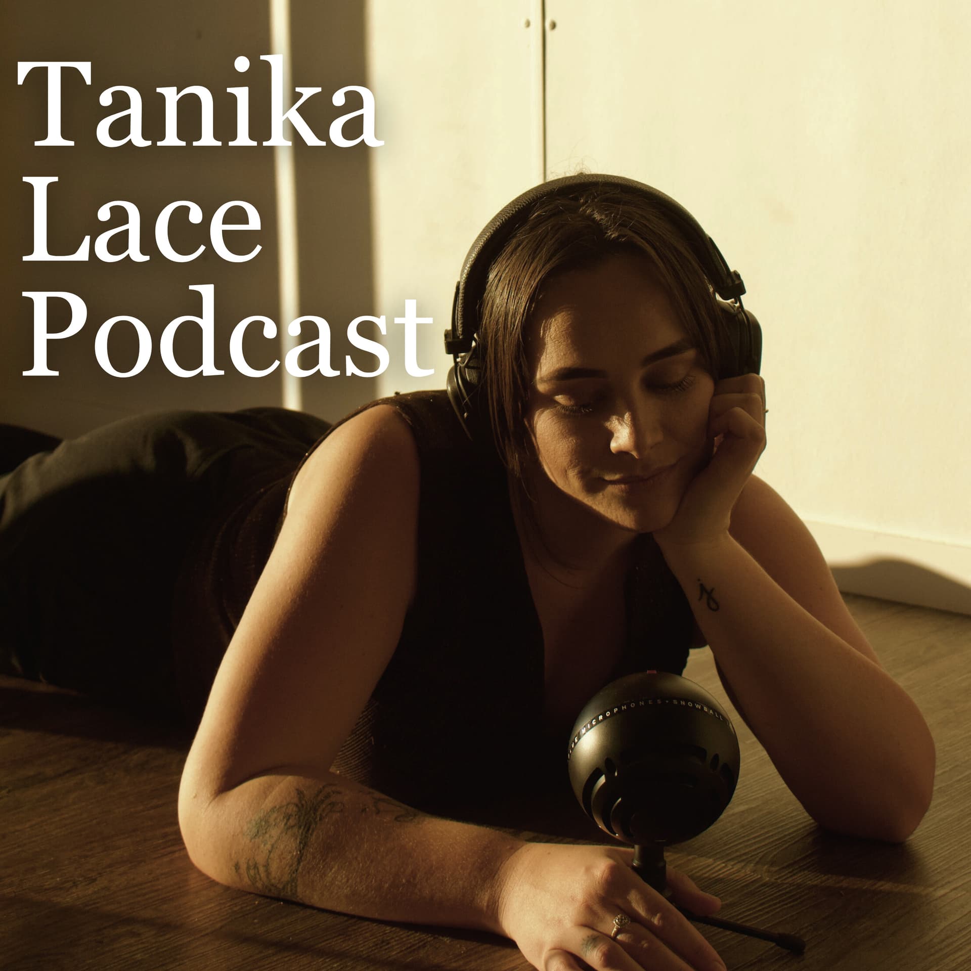 Tanika Lace Podcast - Podcasts