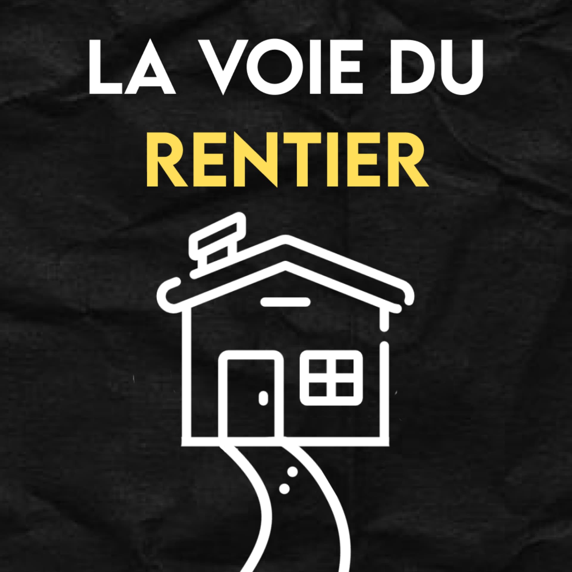 La Voie du Rentier - Apprendre à (bien) investir dans l'immobilier - Podcasts