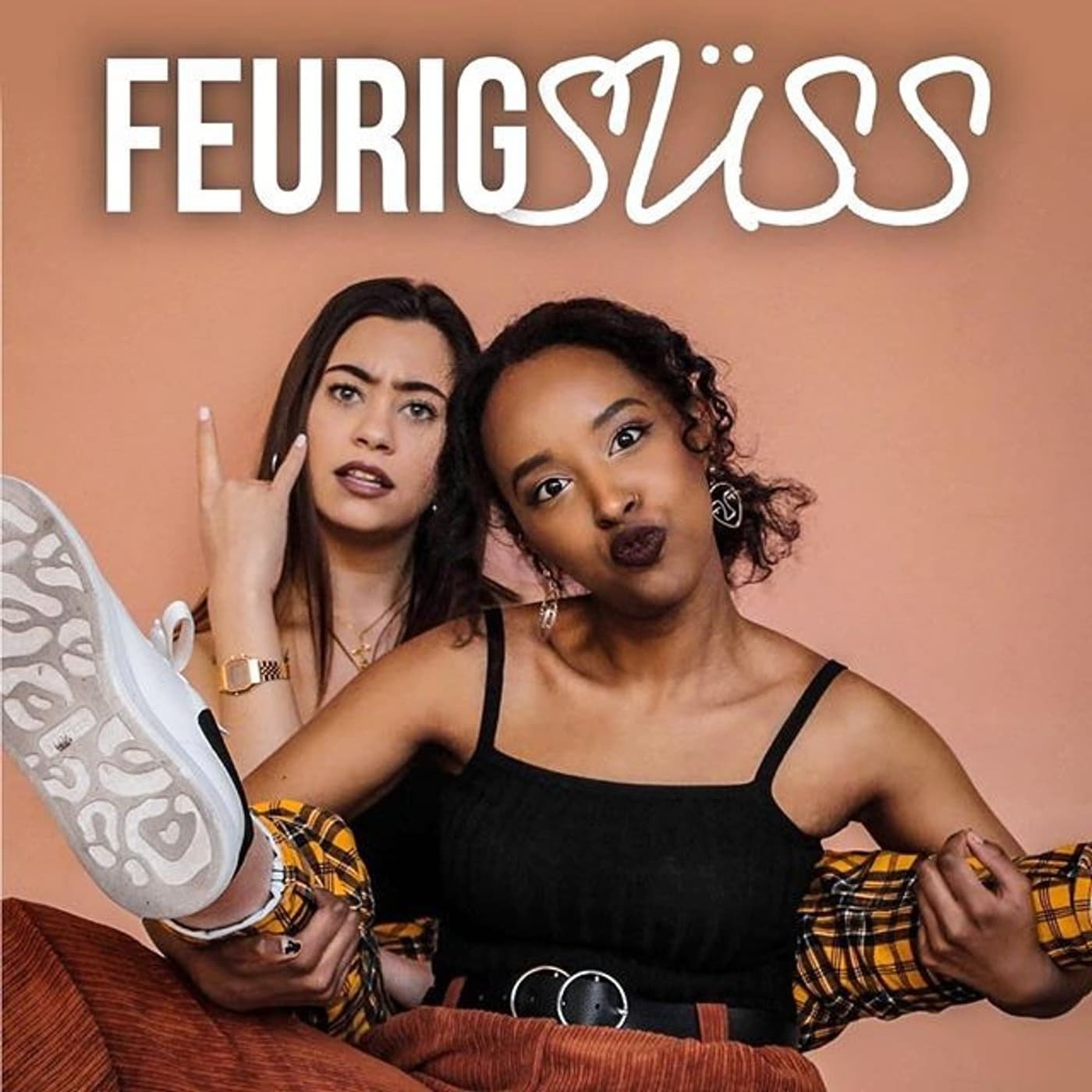 Feurigsüß - Der Podcast - Podcasts