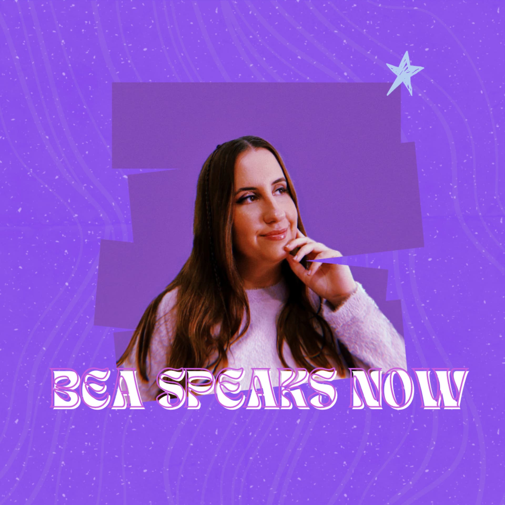 Bea Speaks Now - Podcasts