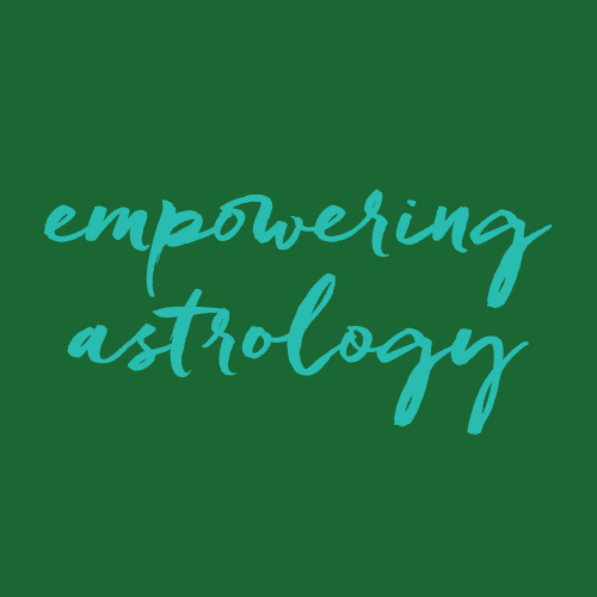 Empowering Astrology with Katie Sweetman - Podcasts