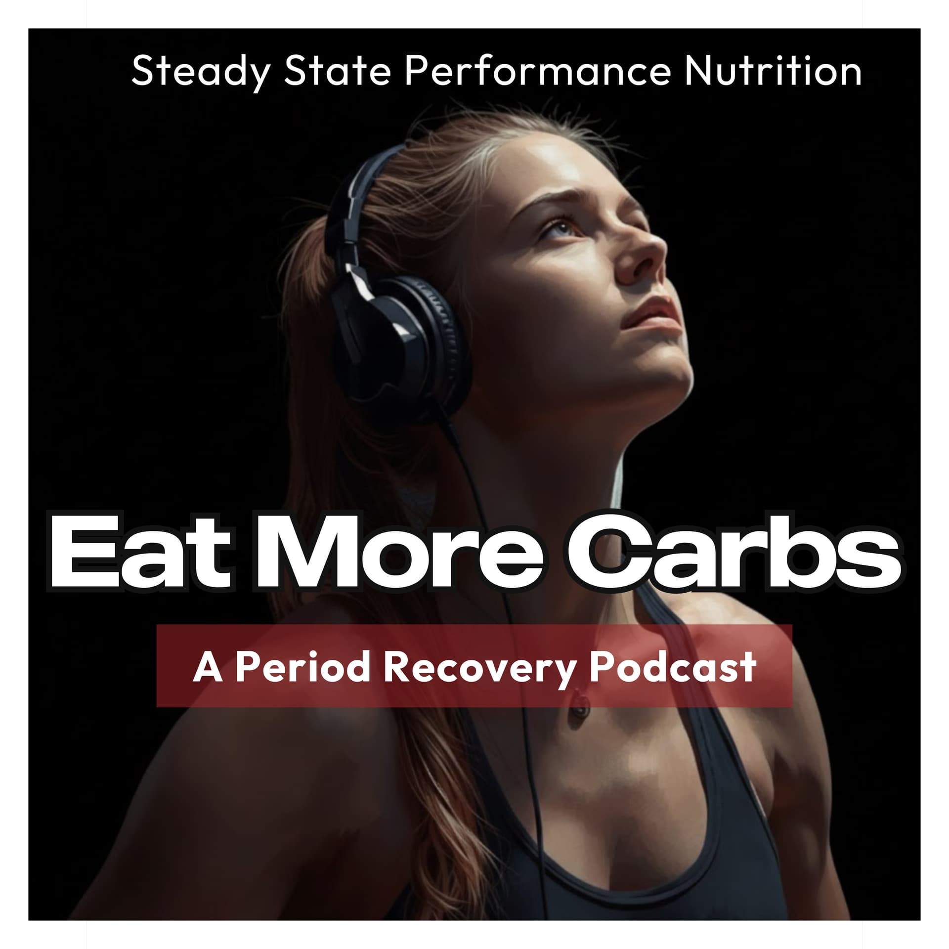 Eat More Carbs | A Period Recovery Podcast - Podcasts