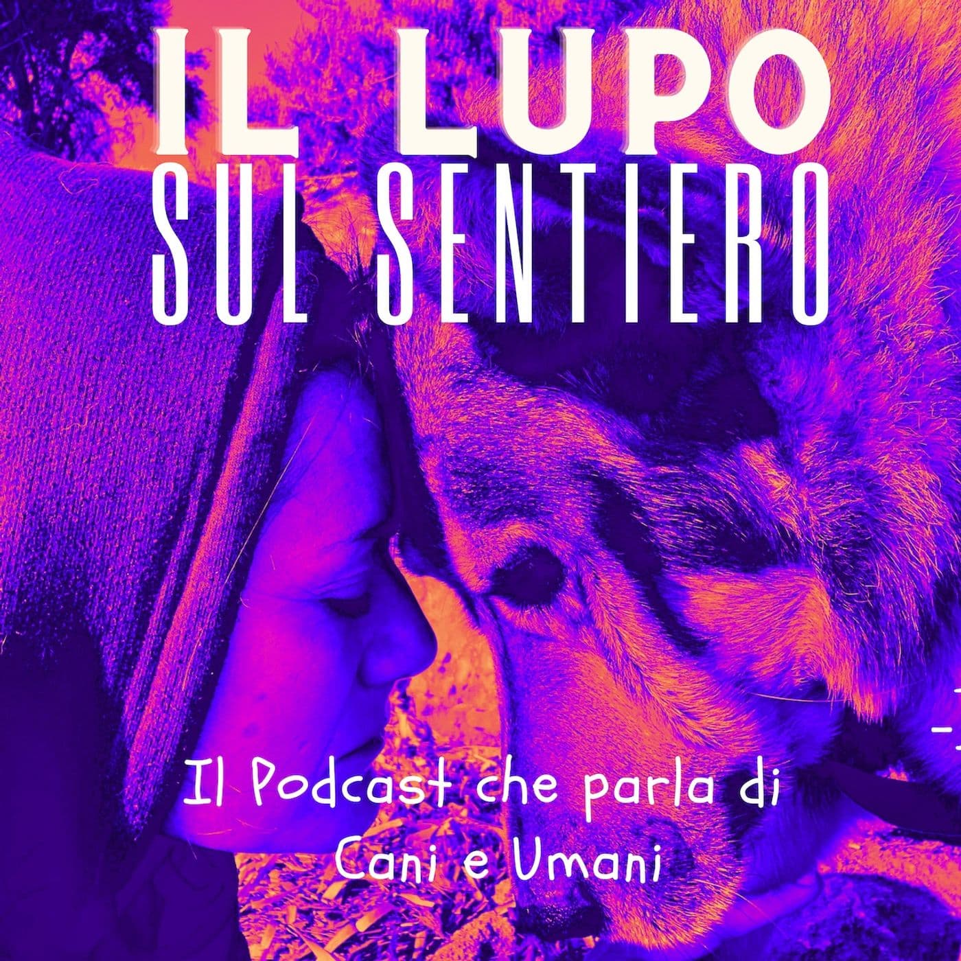 Il lupo sul sentiero - Podcasts