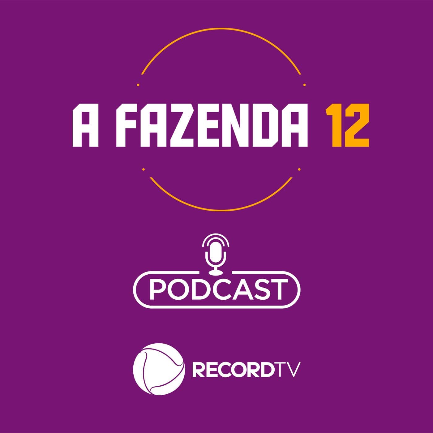 A Fazenda 12 - Podcasts