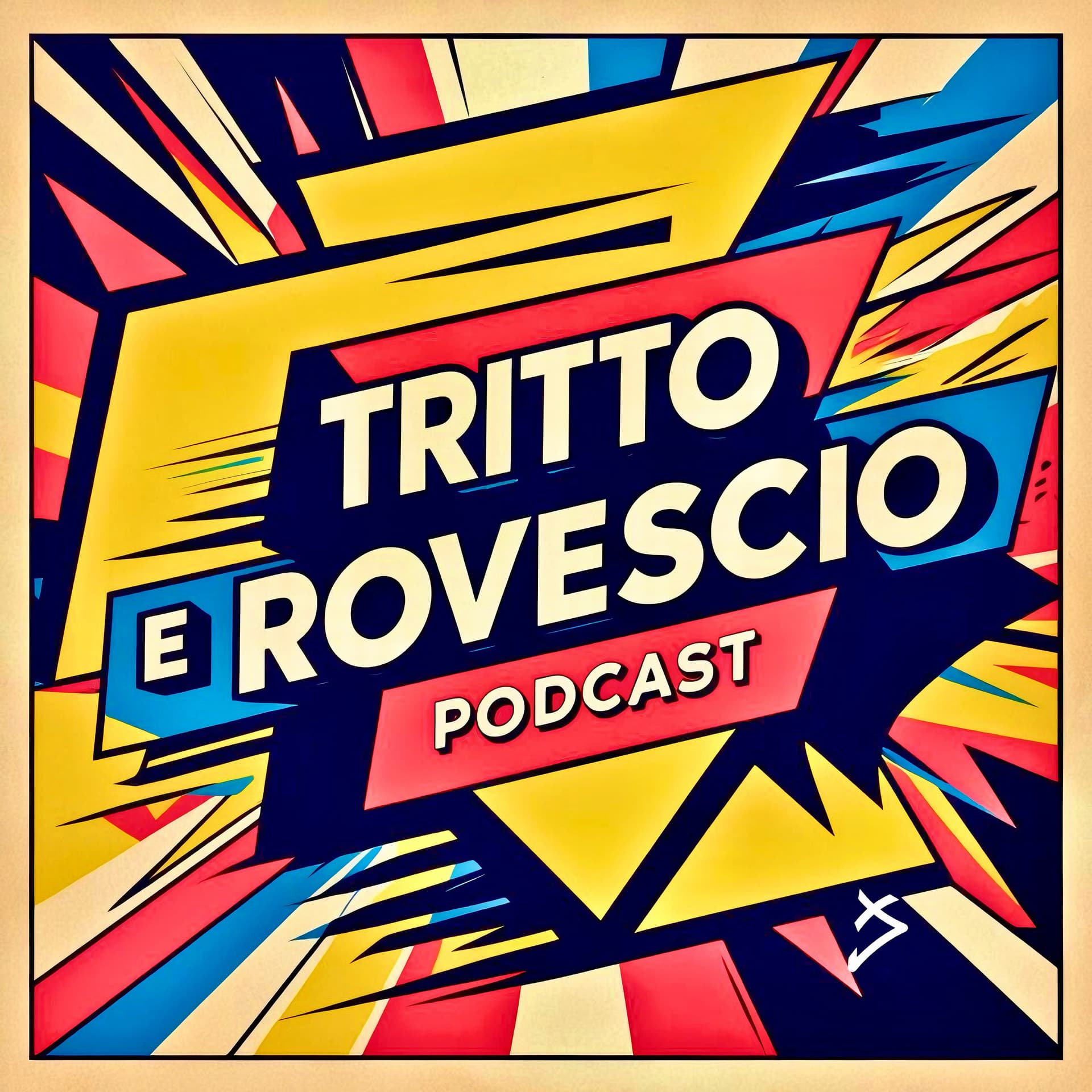 Tritto e Rovescio Podcast! - Podcasts