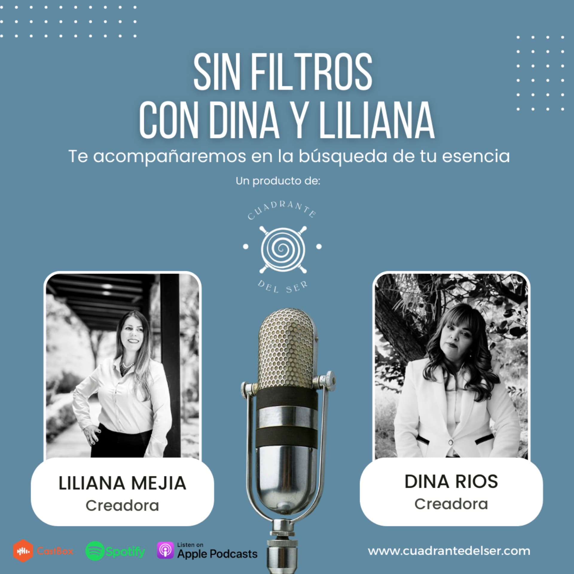 SIN FILTROS CON DINA Y LILIANA - Podcasts
