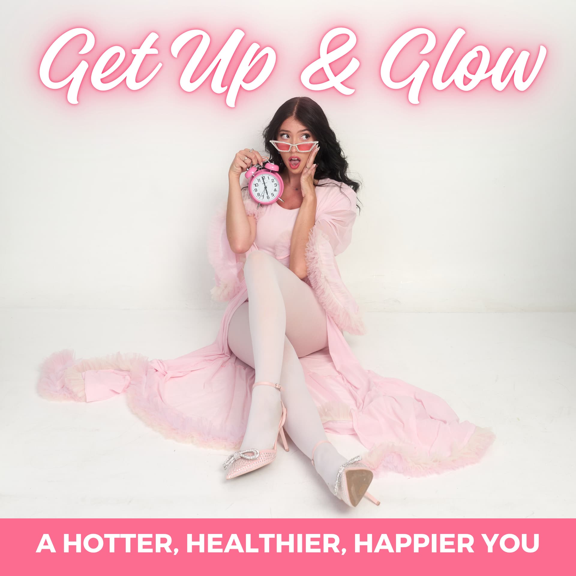 Get Up and Glow - Podcasts