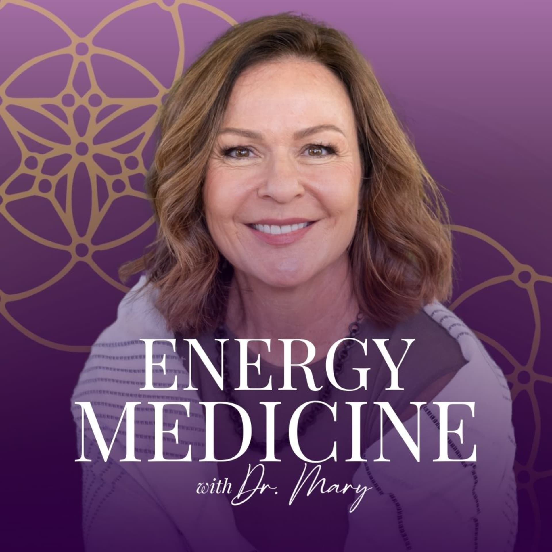 Energy Medicine: Align Your Mind, Body, and Spirit! - Podcasts