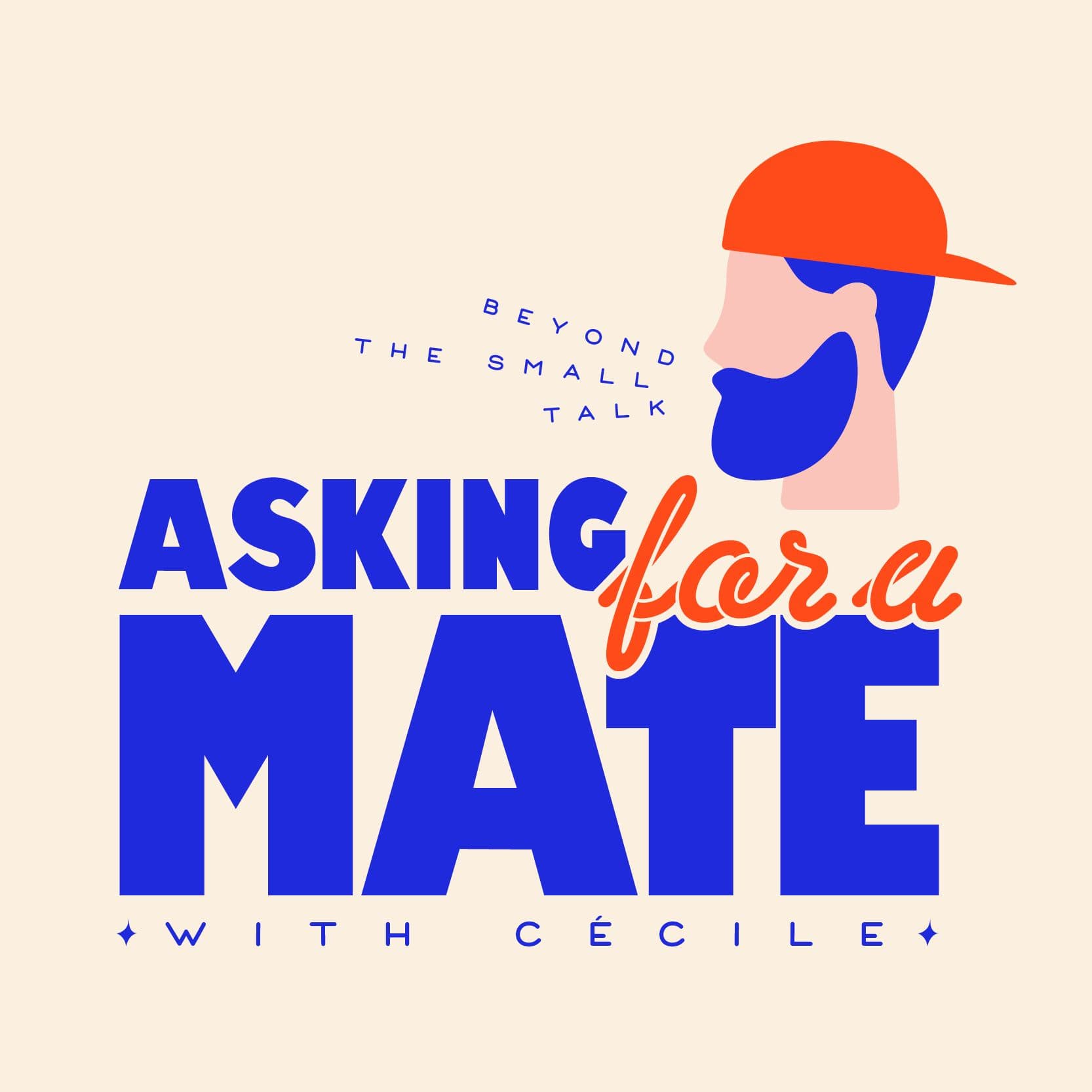ASKING FOR A MATE - Podcasts