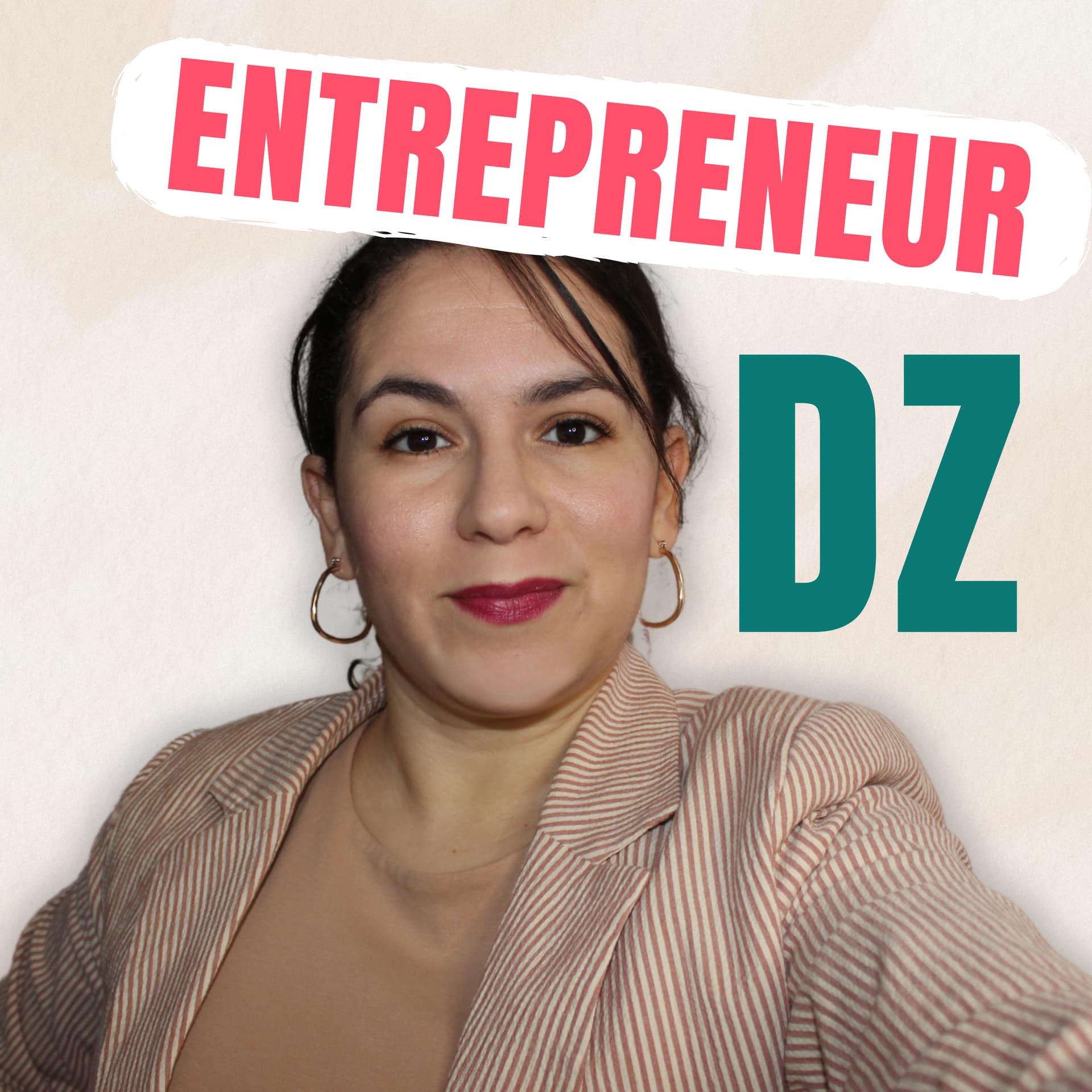 Entrepreneur DZ - Podcasts