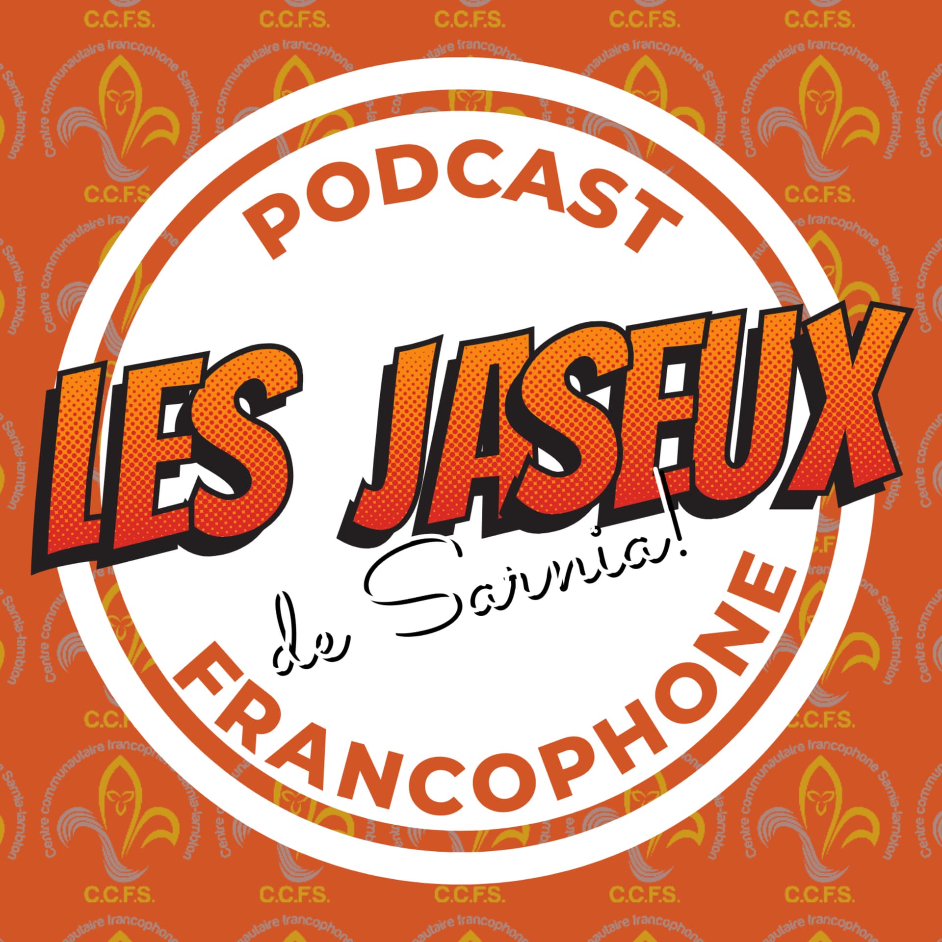 Les Jaseux de Sarnia - Podcasts