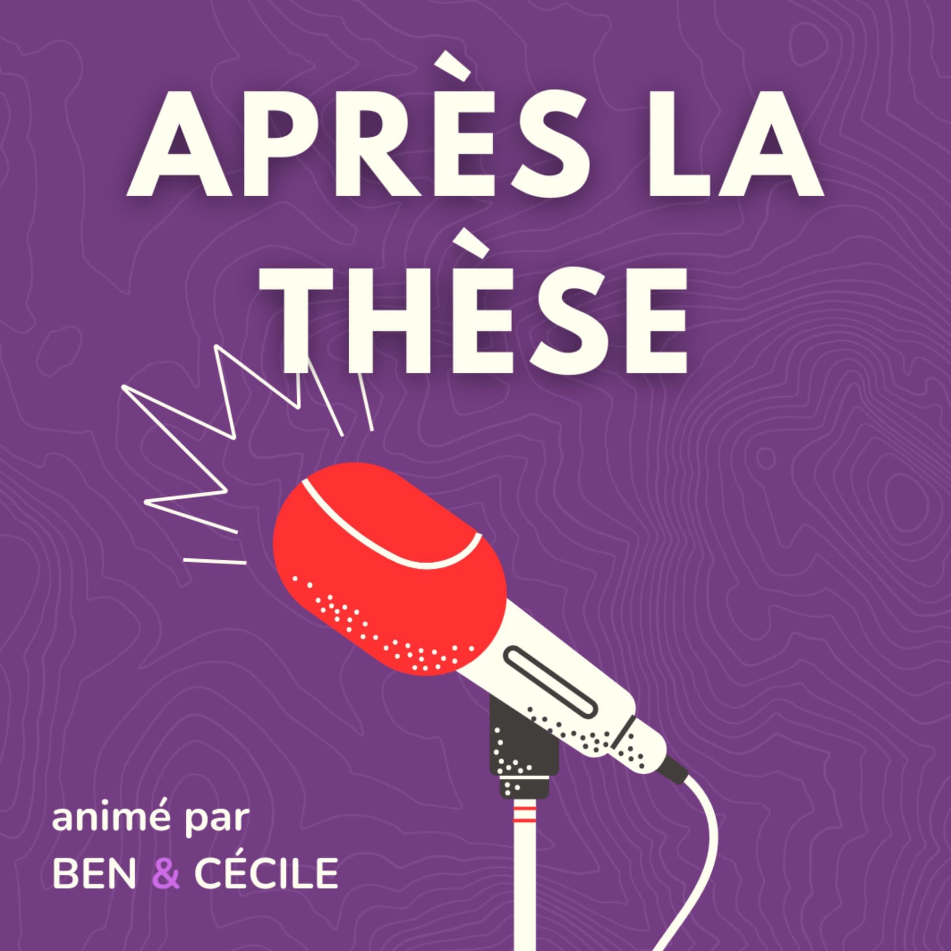 Après La Thèse - Podcasts