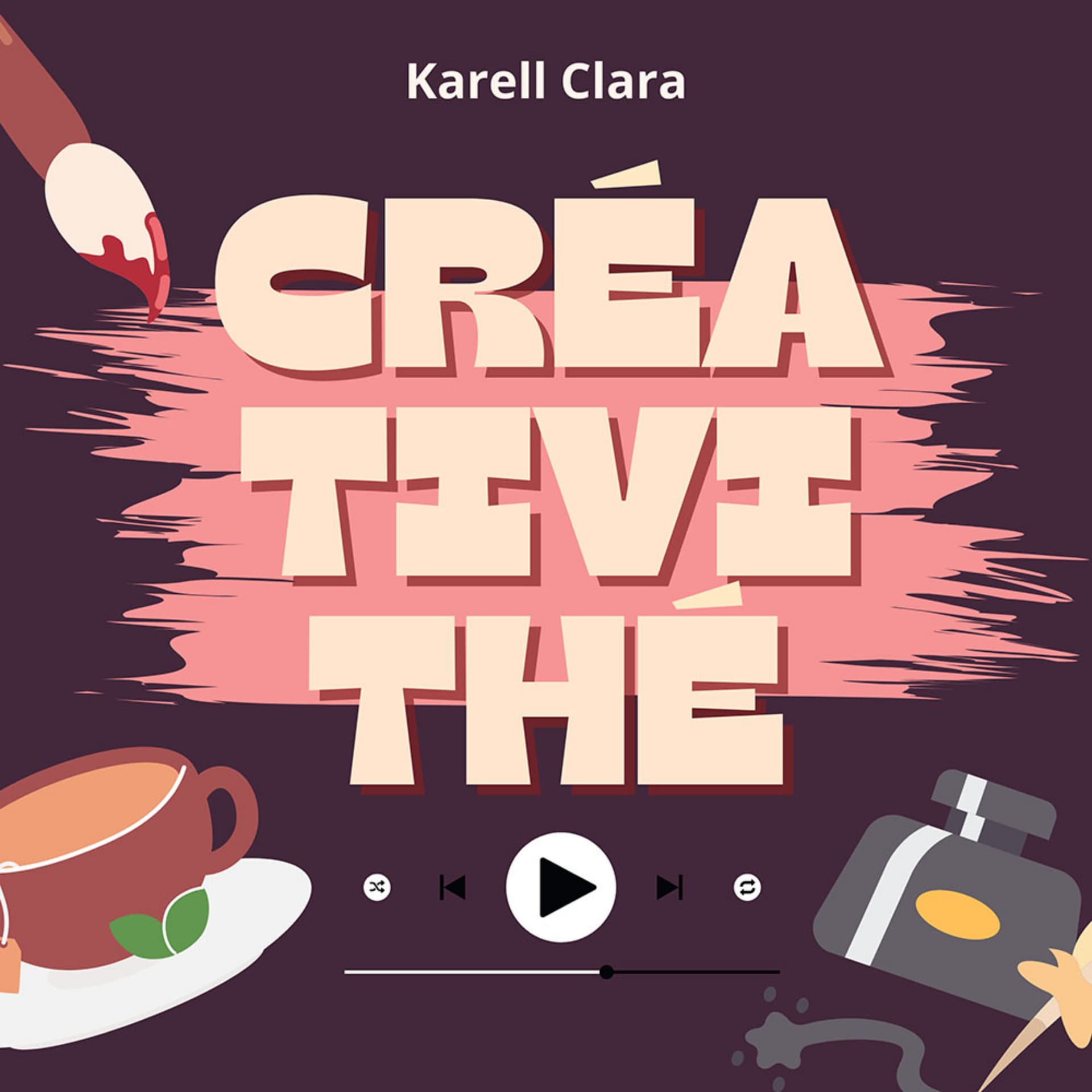 Créativithé - Podcasts