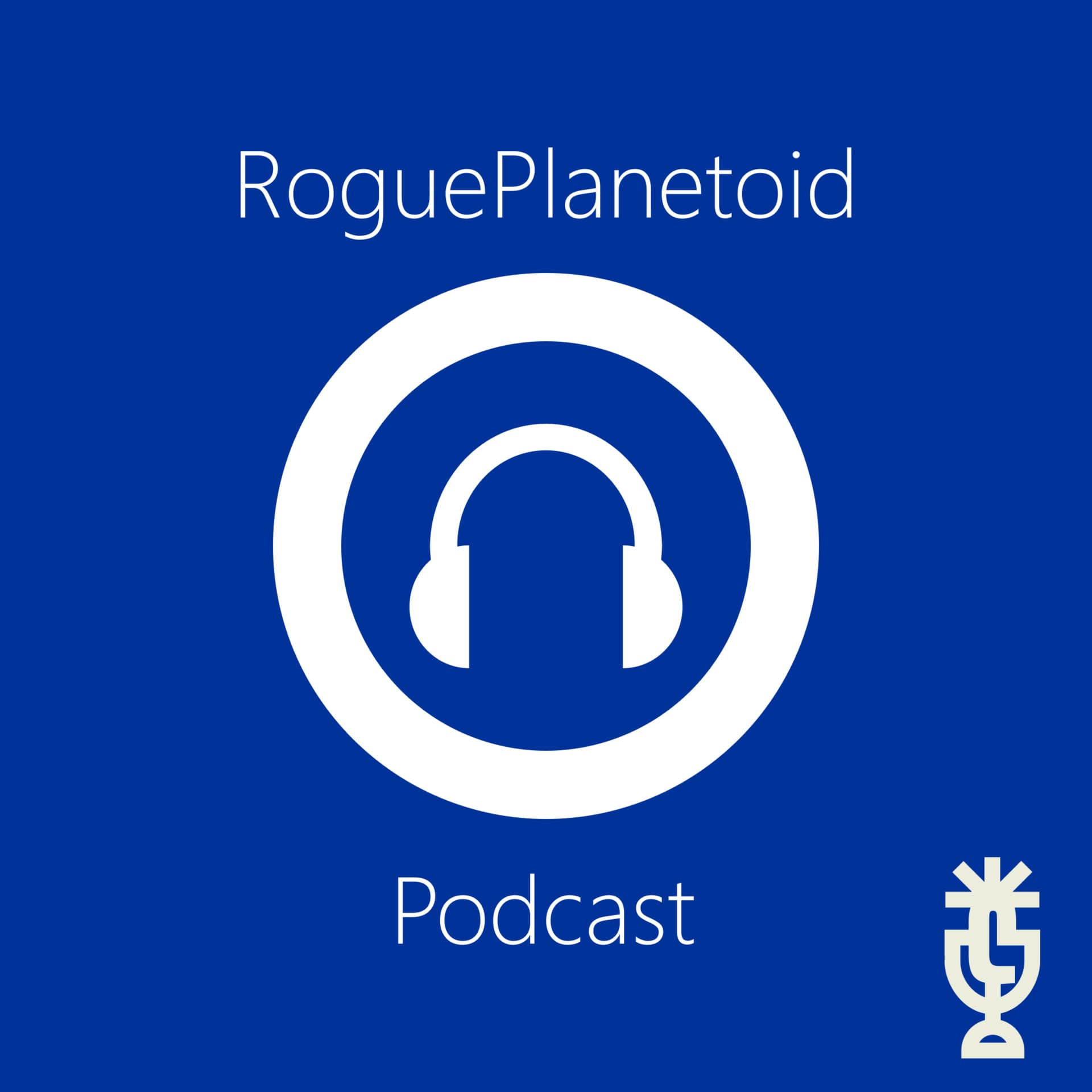 RoguePlanetoid Podcast - Podcasts