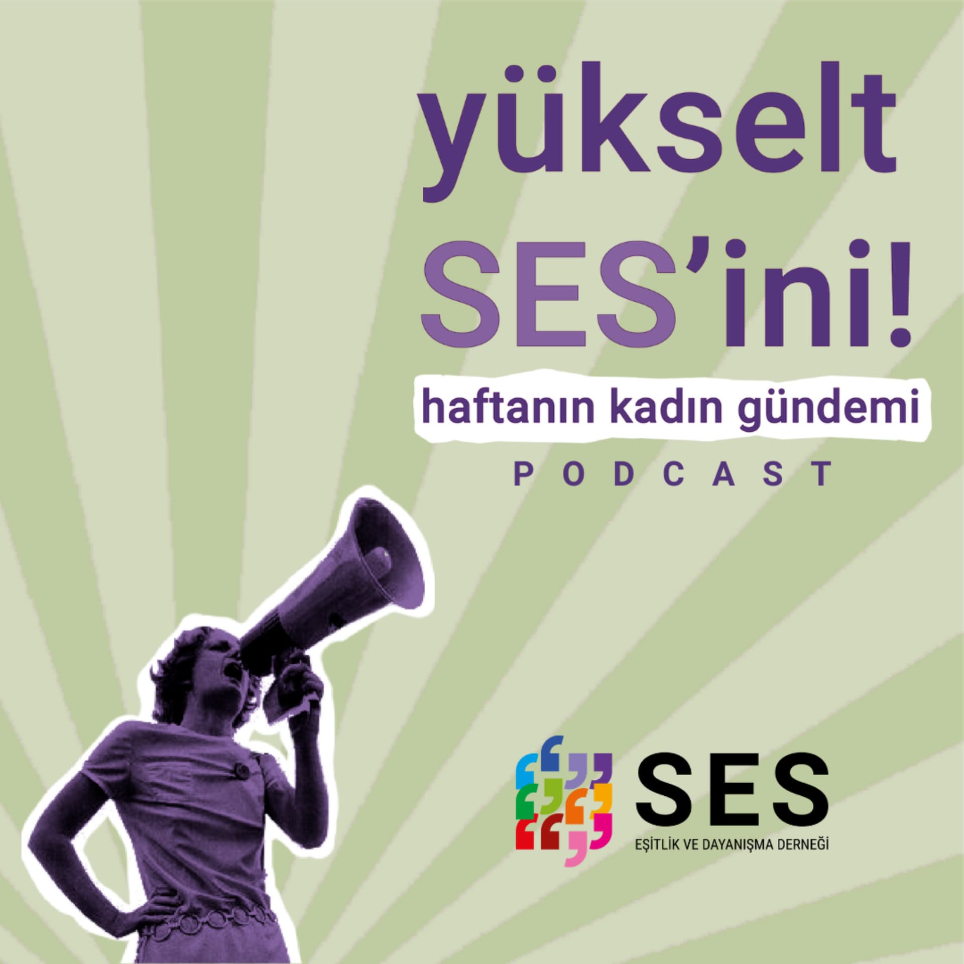 Yükselt SES'ini! - Podcasts