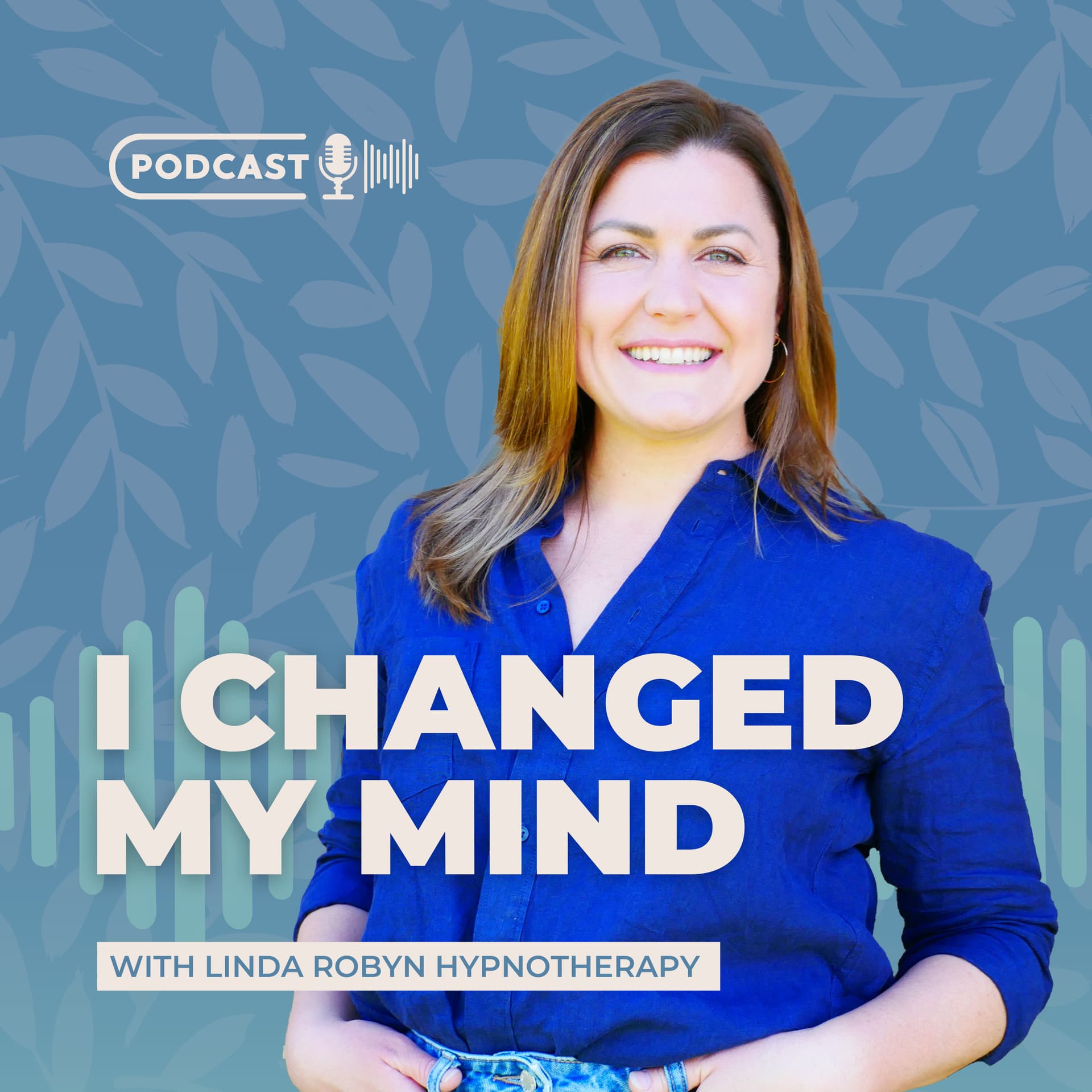 I Changed My Mind - Podcasts