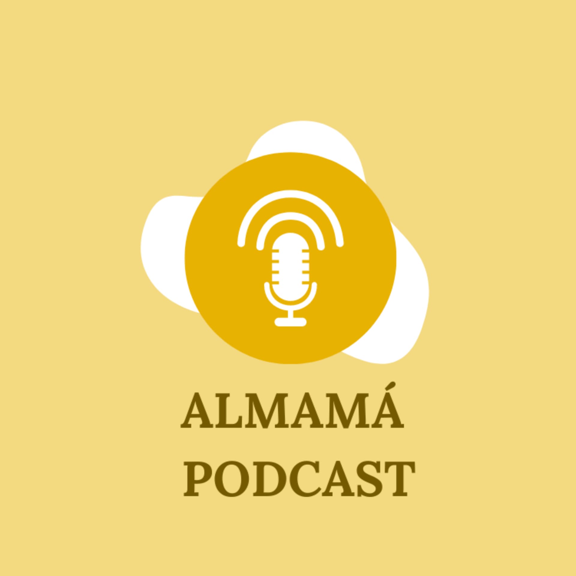 AlMamá Podcast - Podcasts