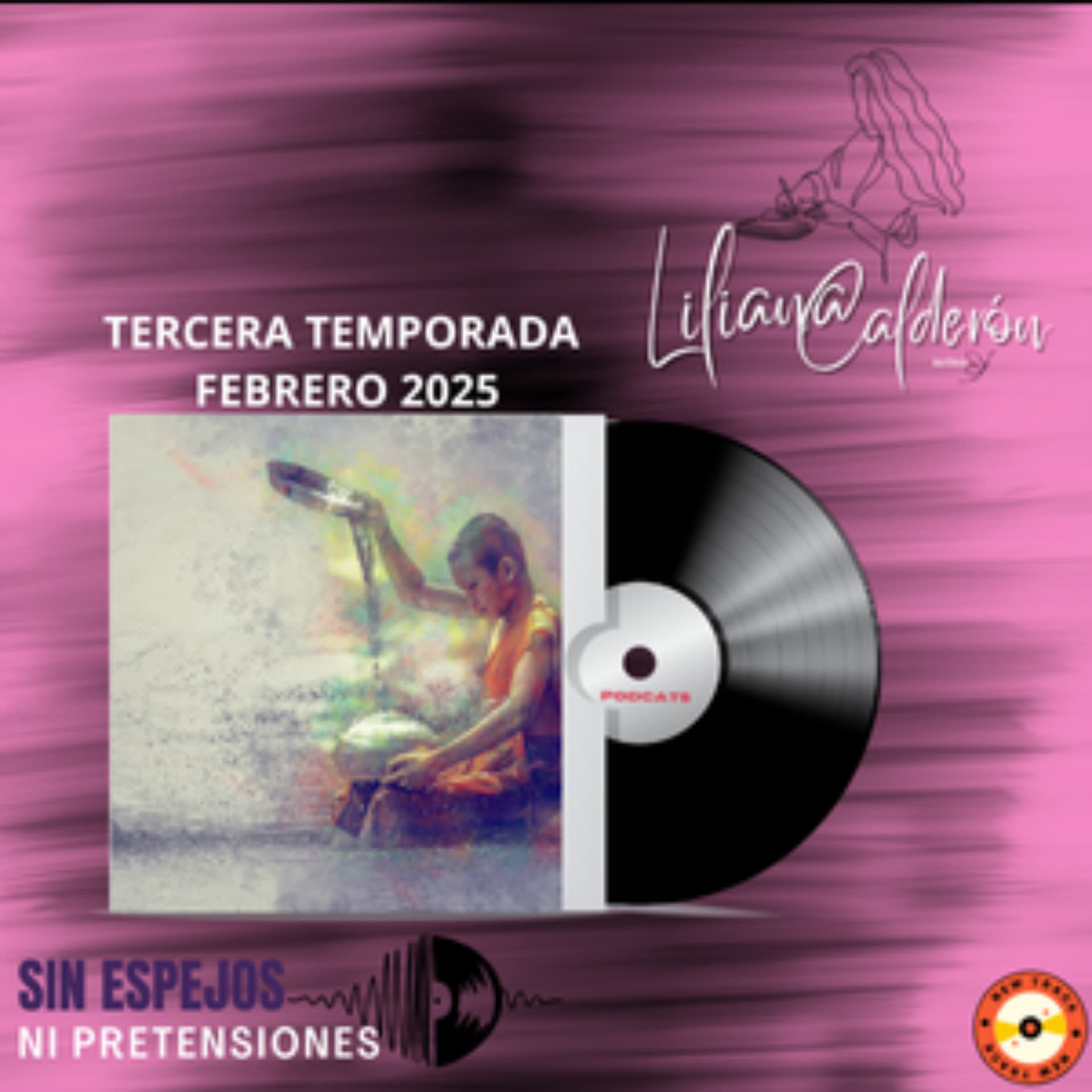SIN ESPEJOS NI PRETENSIONES by L.A CALDERON - Podcasts