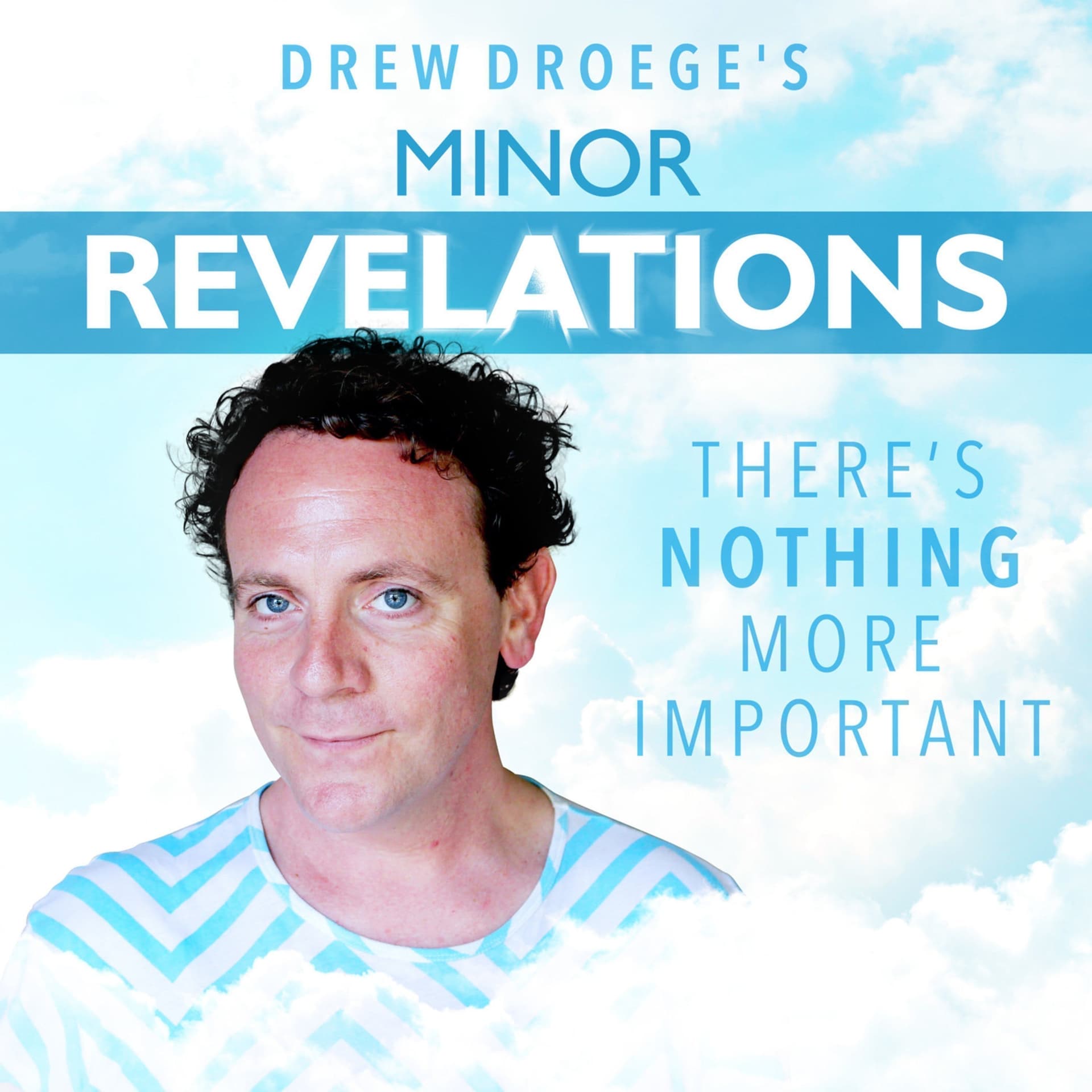 Minor Revelations with Drew Droege - Podcasts