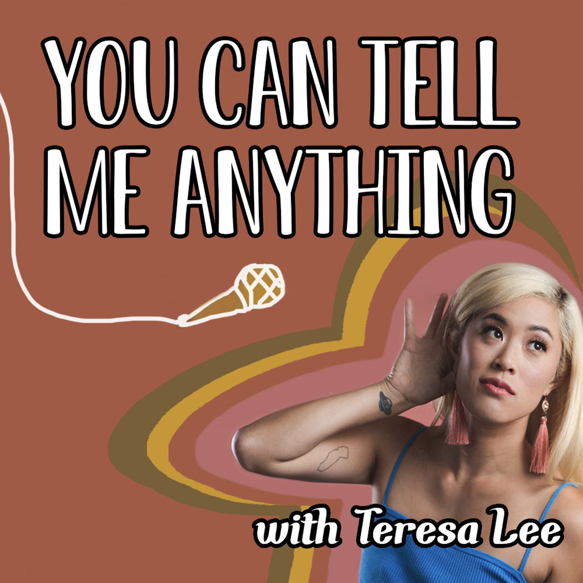 You Can Tell Me Anything with Titi Lee - Podcasts