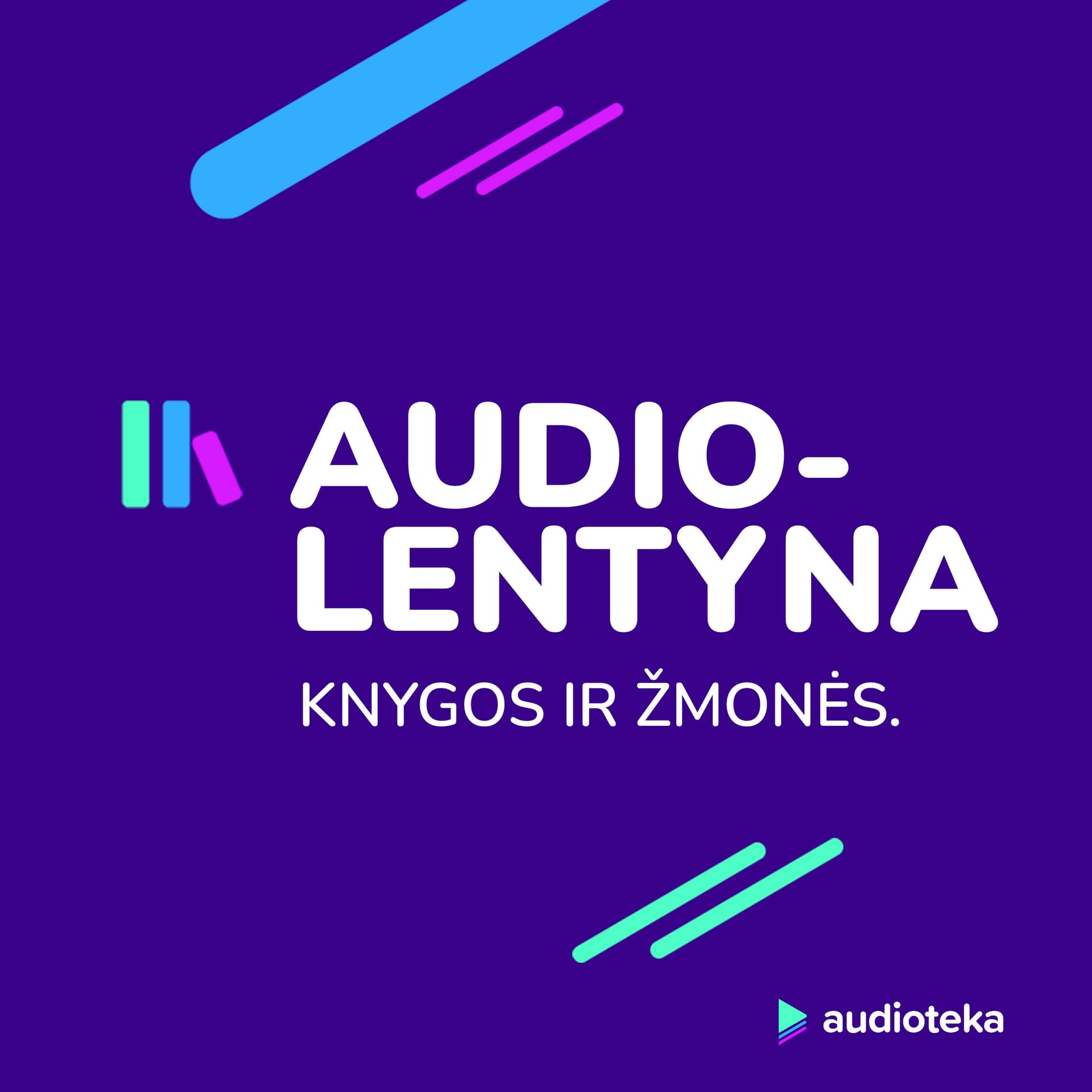 AUDIOLENTYNA. Knygos ir žmonės - Podcasts