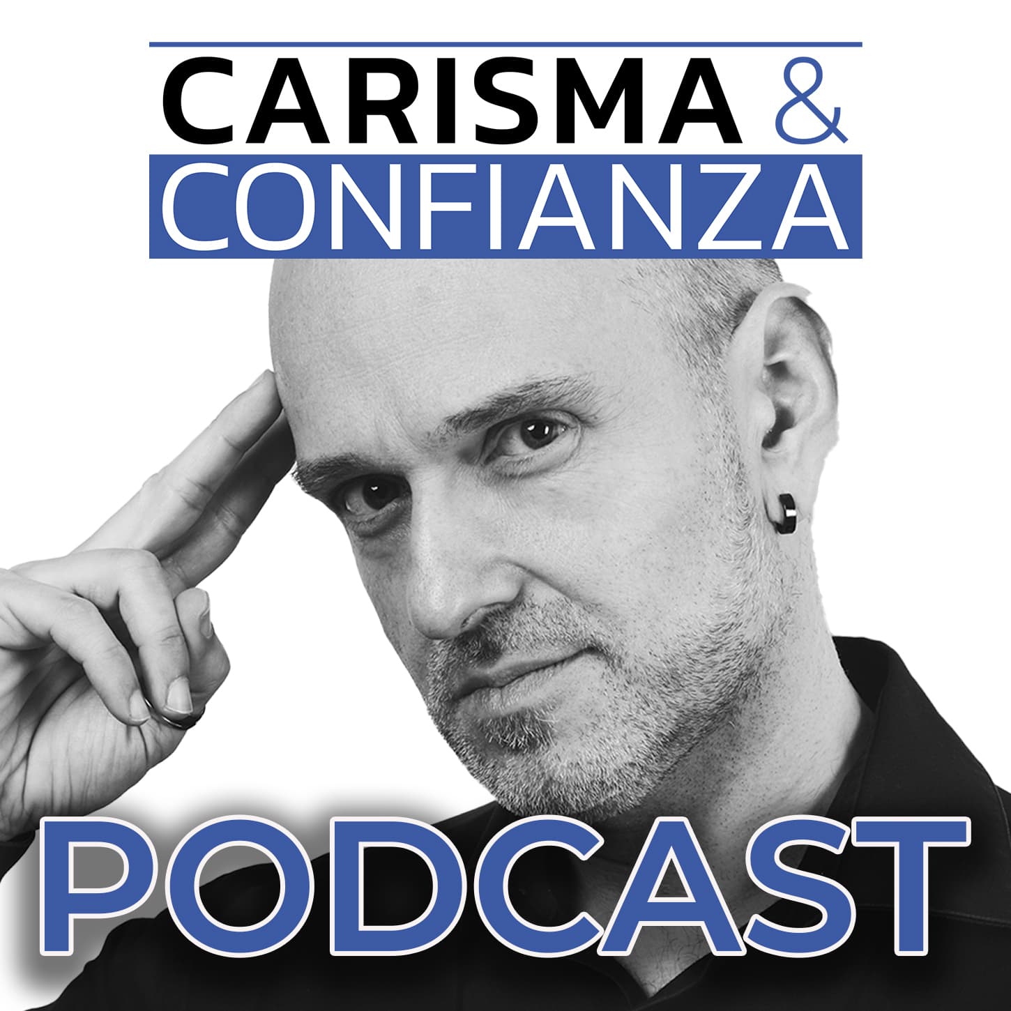 Carisma y Confianza Podcast - Podcasts