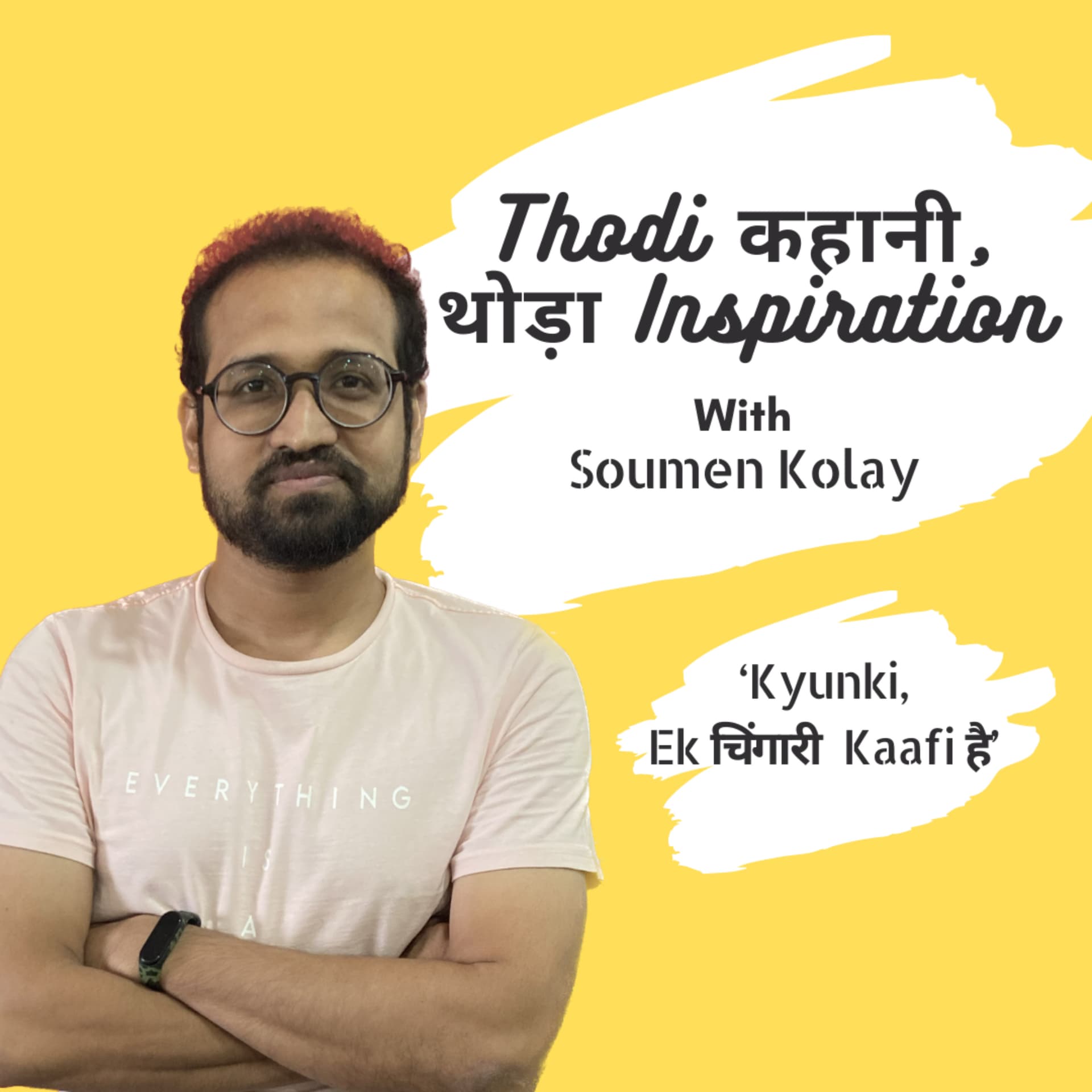 Thodi Kahani, Thoda Inspiration! - Podcasts
