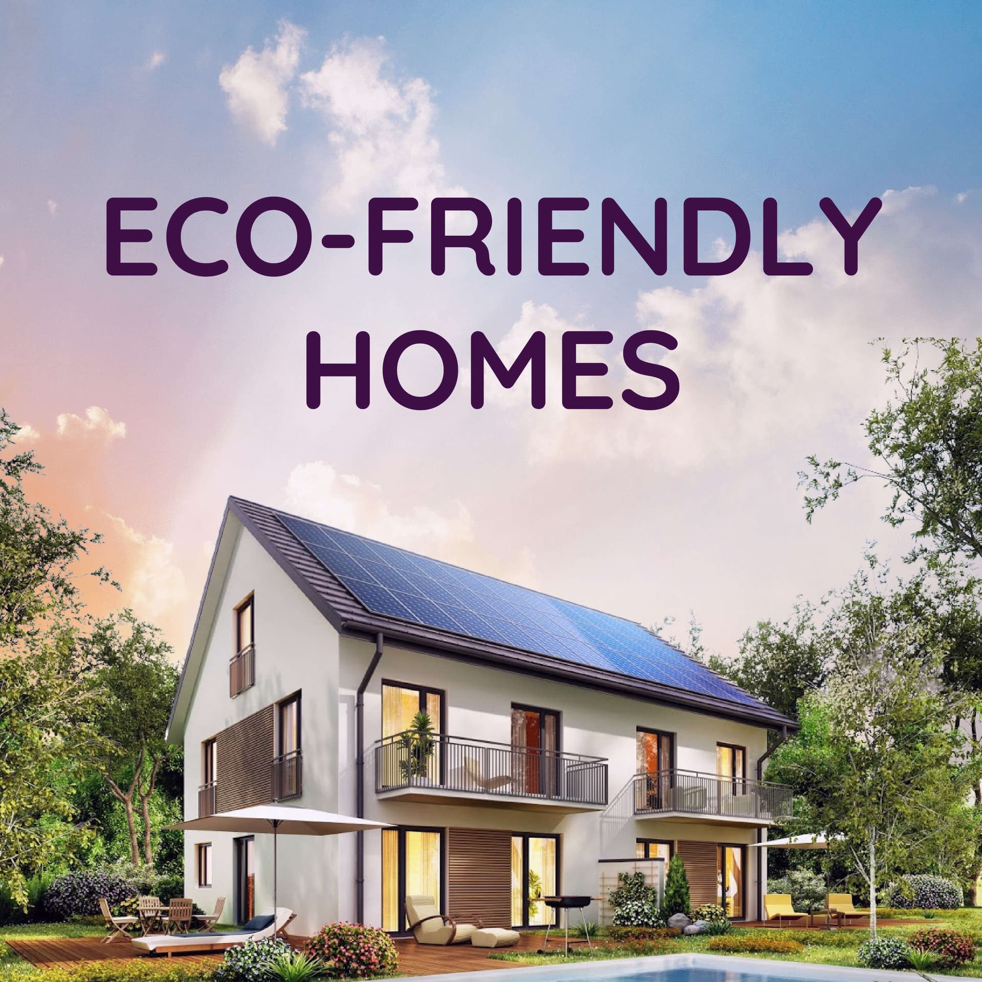 Eco-Friendly Homes - Podcasts