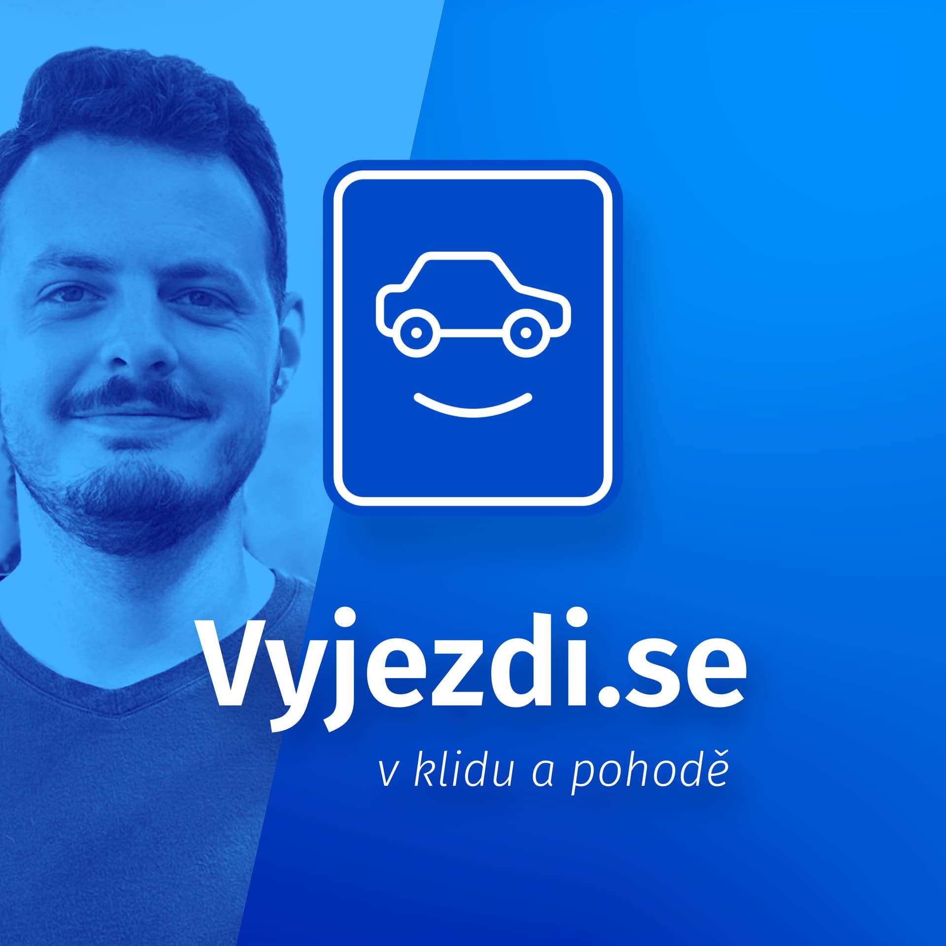 Vyjezdi.se – v klidu a pohodě - Podcasts
