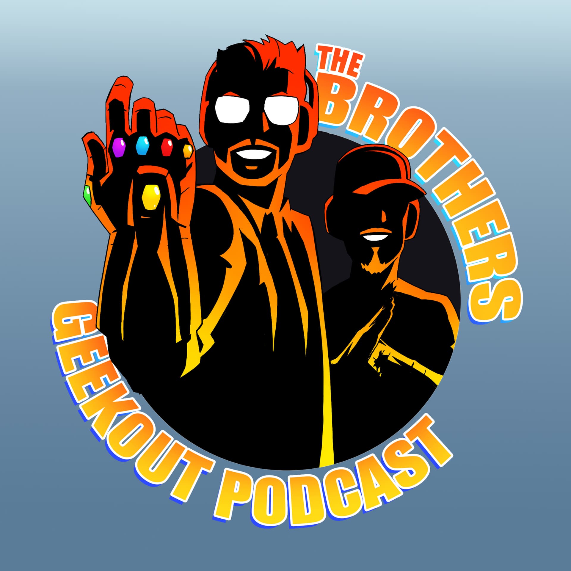 The Brothers Geek Out Podcast - Podcasts
