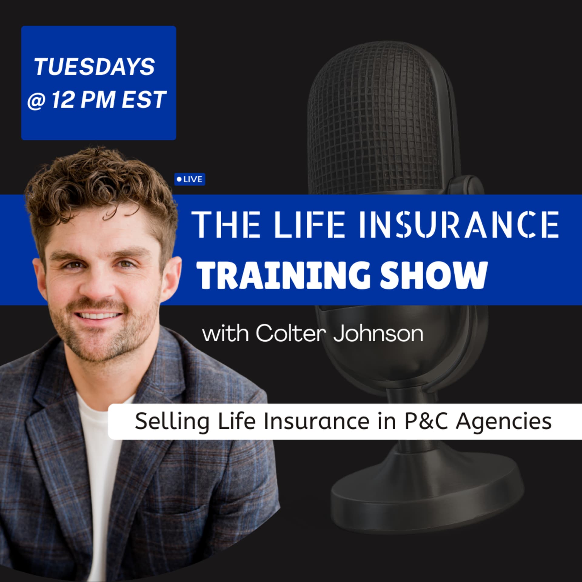 The Life Insurance Training Show - Podcasts