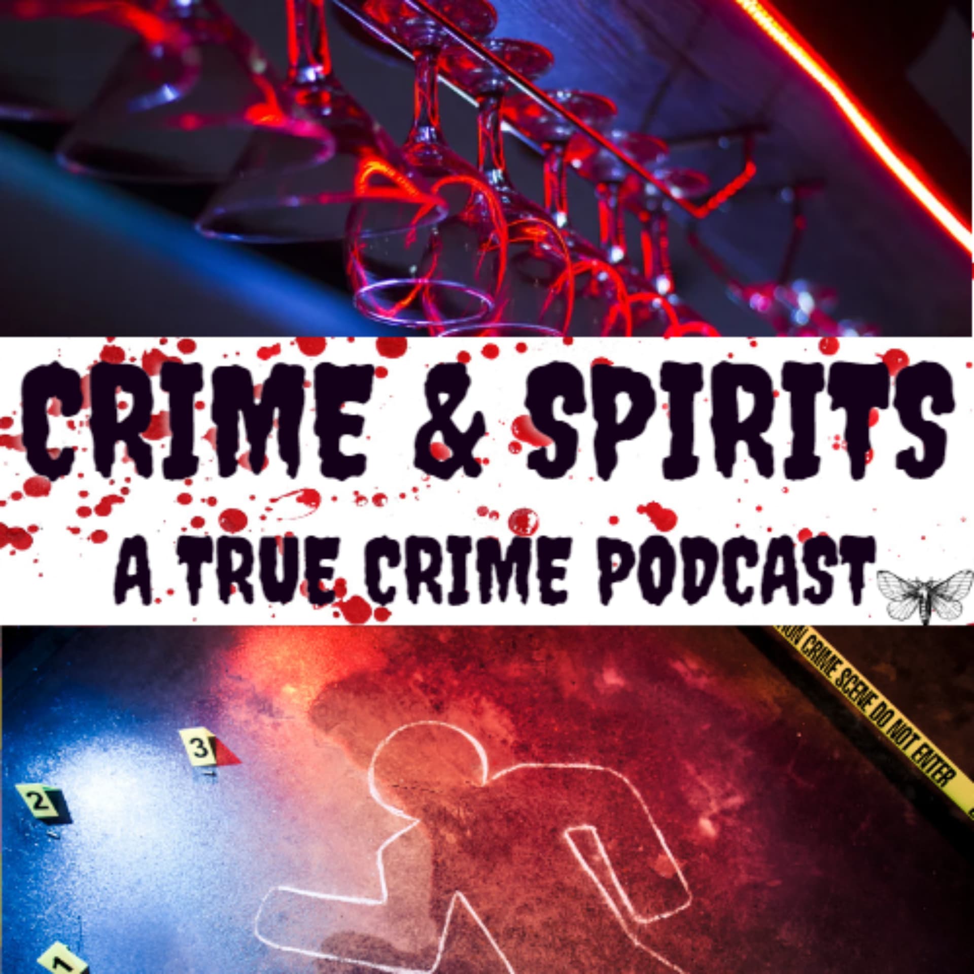 Crime & Spirits: A True Crime & Cocktail Podcast - Podcasts