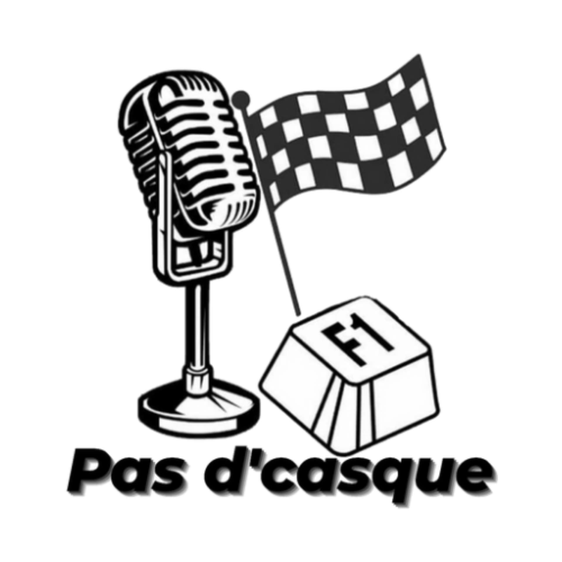 F1 Pas d'casque - Podcasts