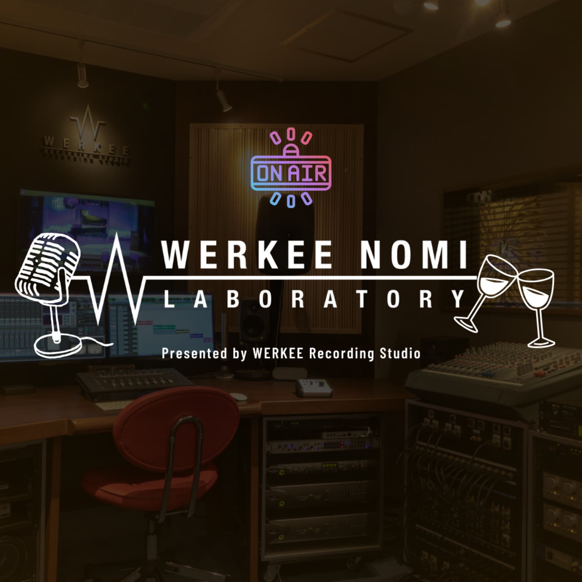 WERKEE 呑みラボラトリー - Podcasts