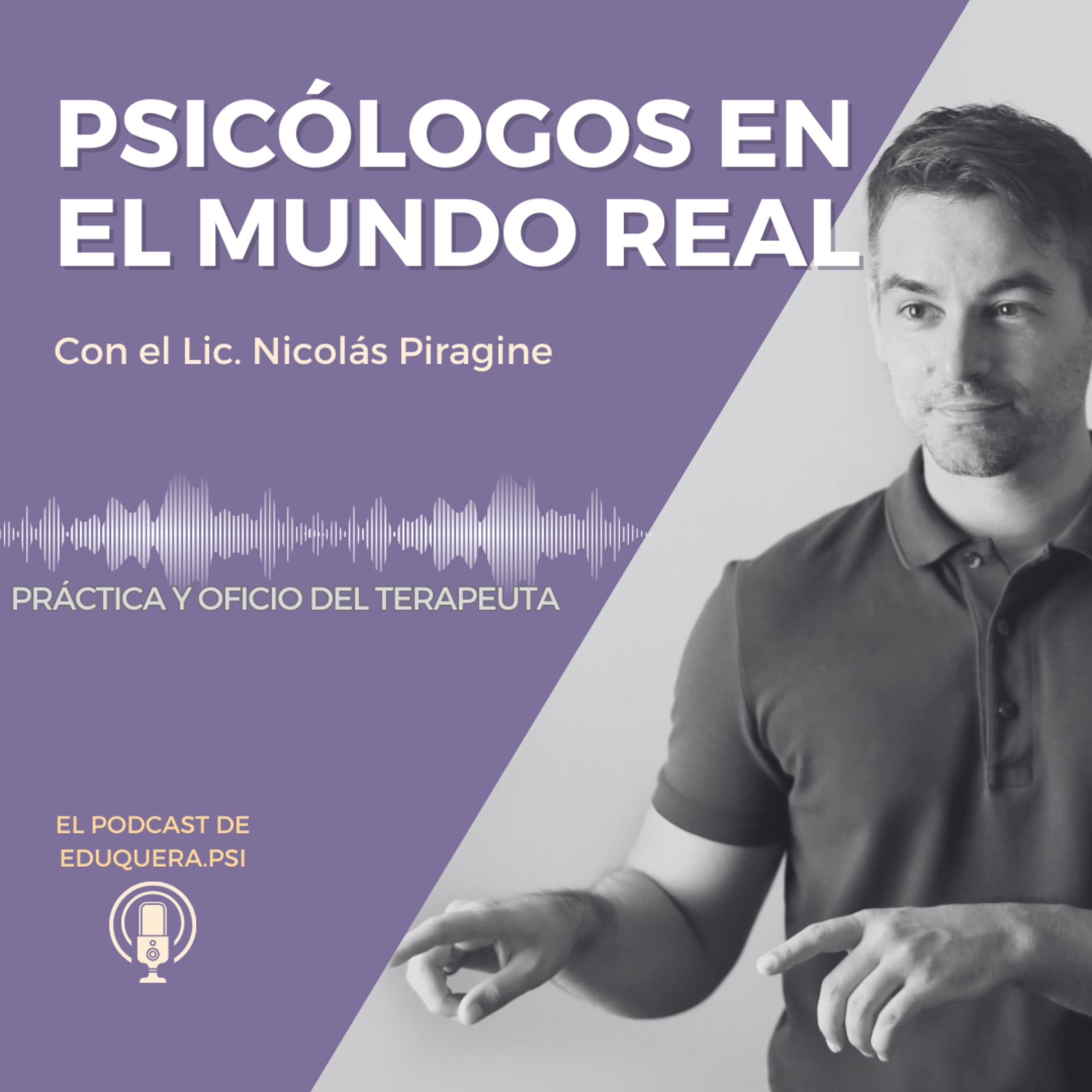 Psicólogos en el mundo real - Podcasts