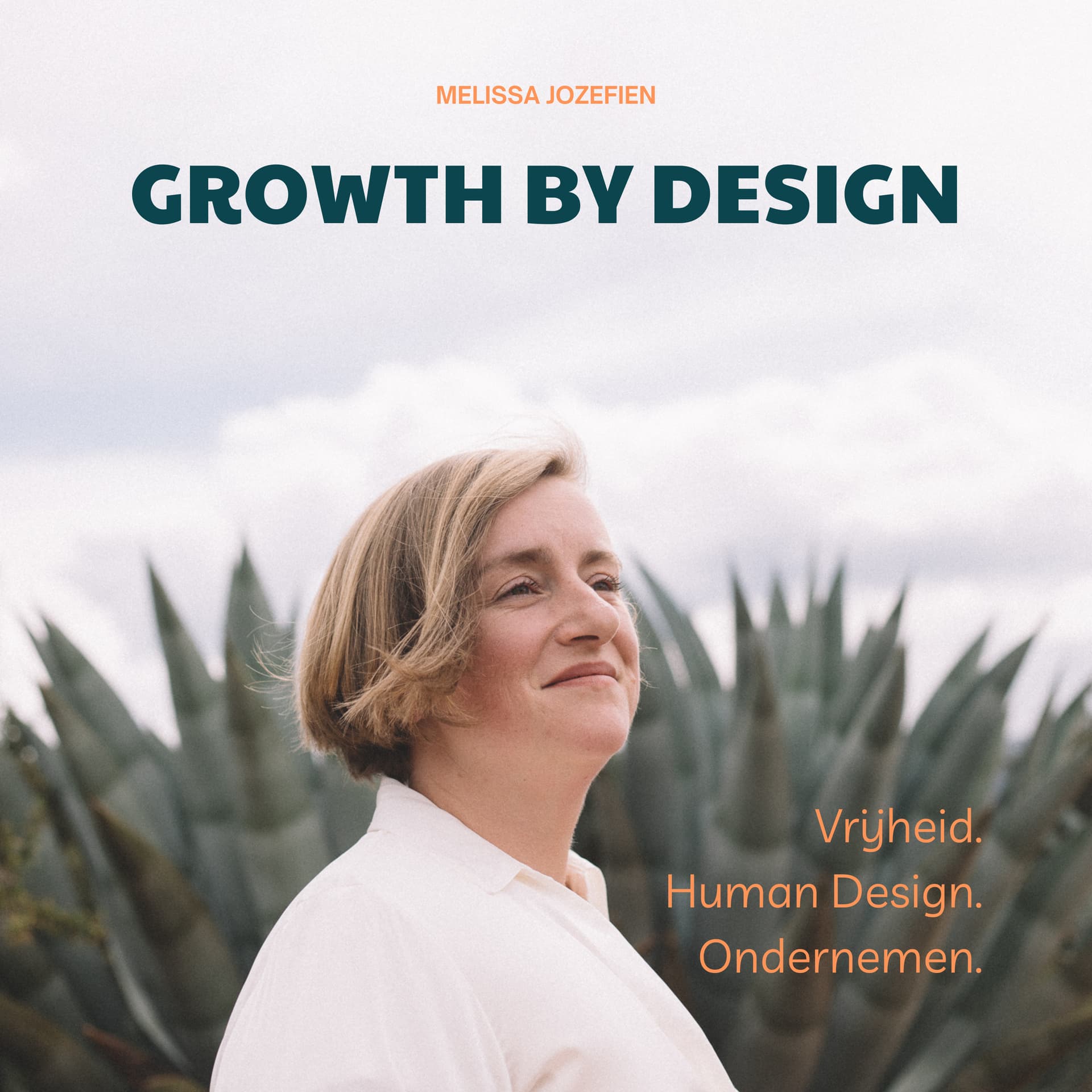 Growth by Design - Melissa Jozefien - Podcasts