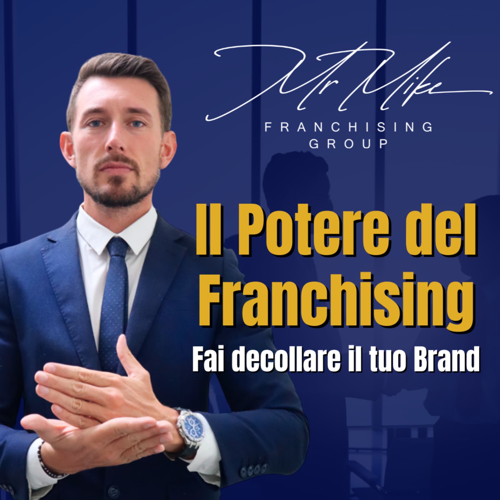Il Potere del Franchising - Podcasts