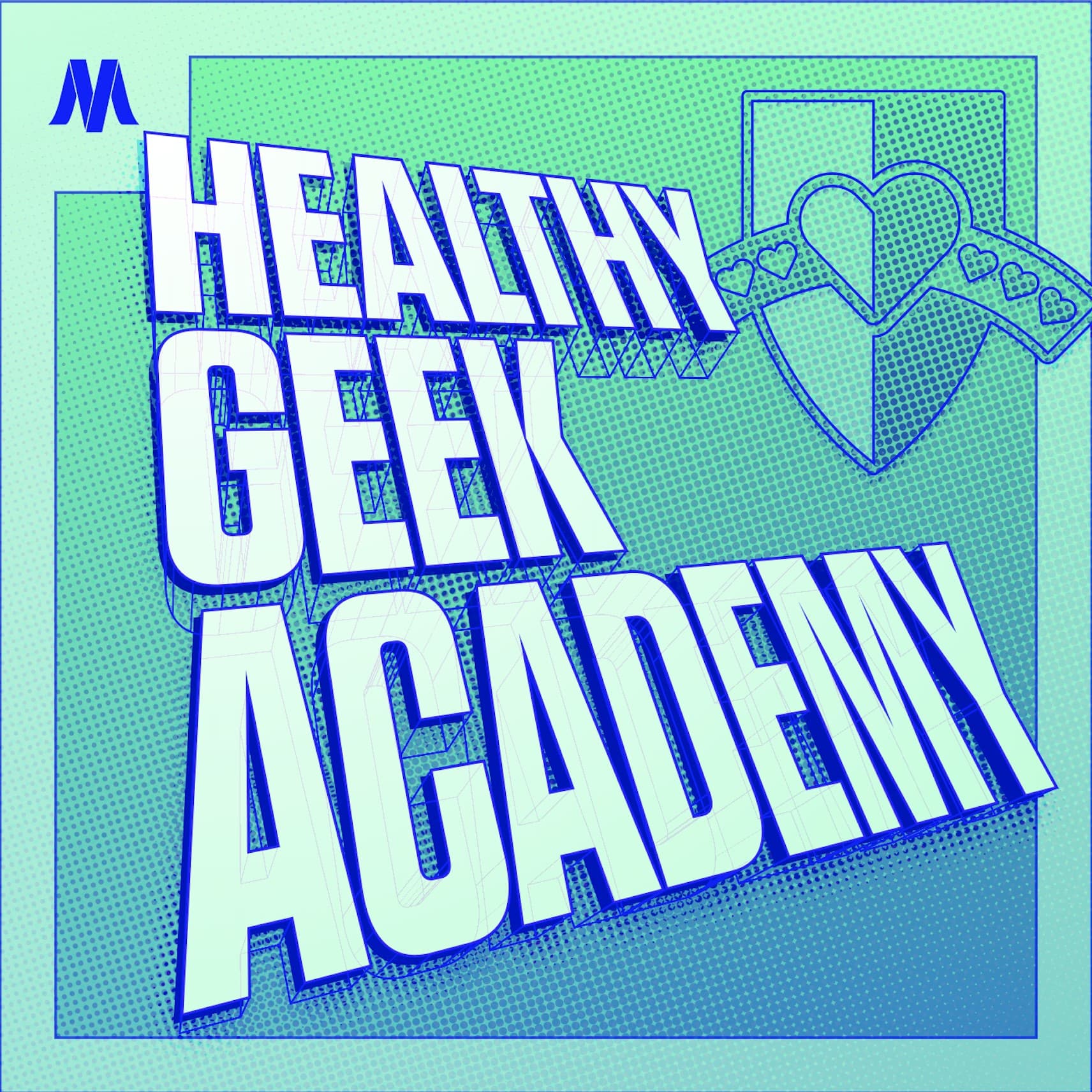Healthy Geek Academy - Podcasts