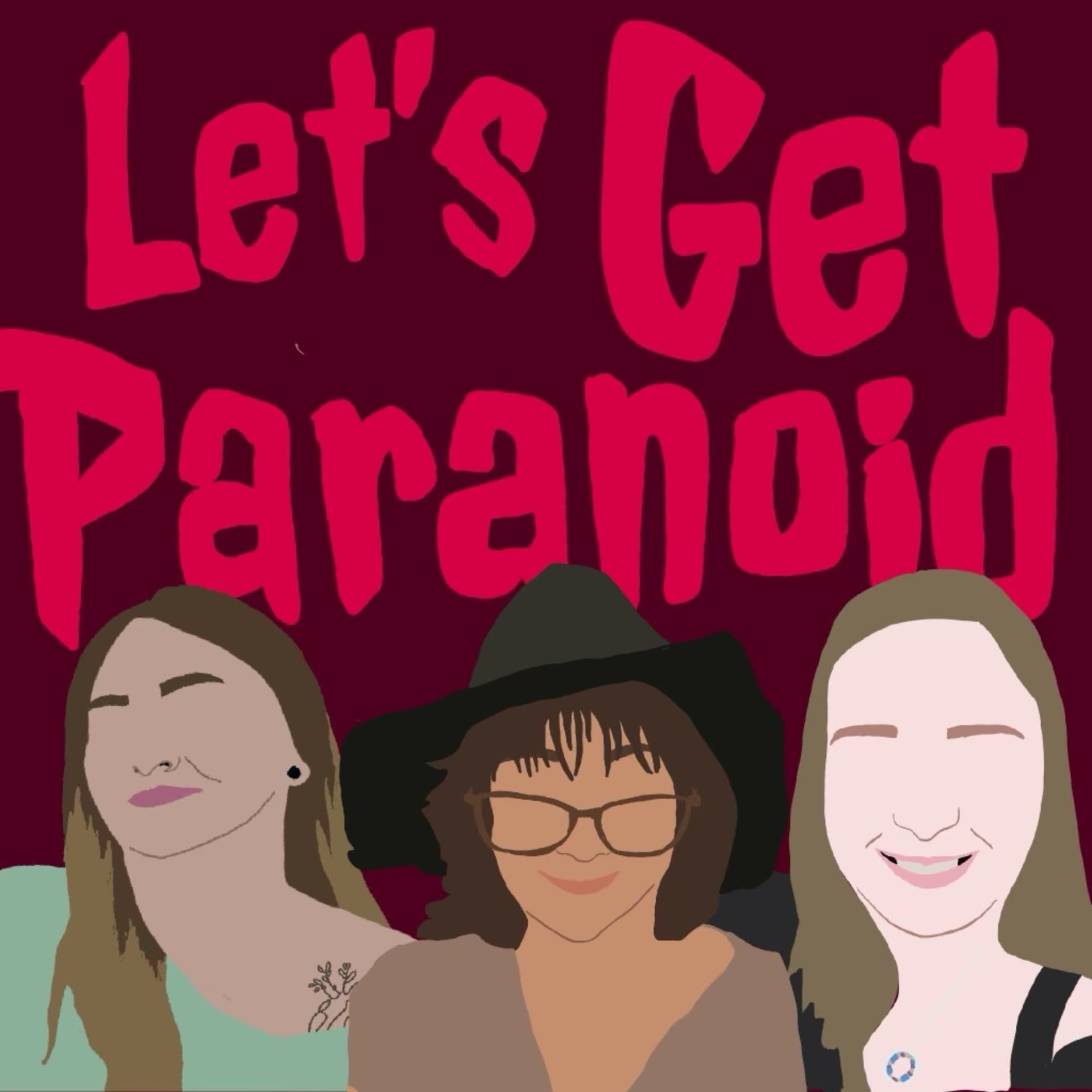 Let's Get Paranoid