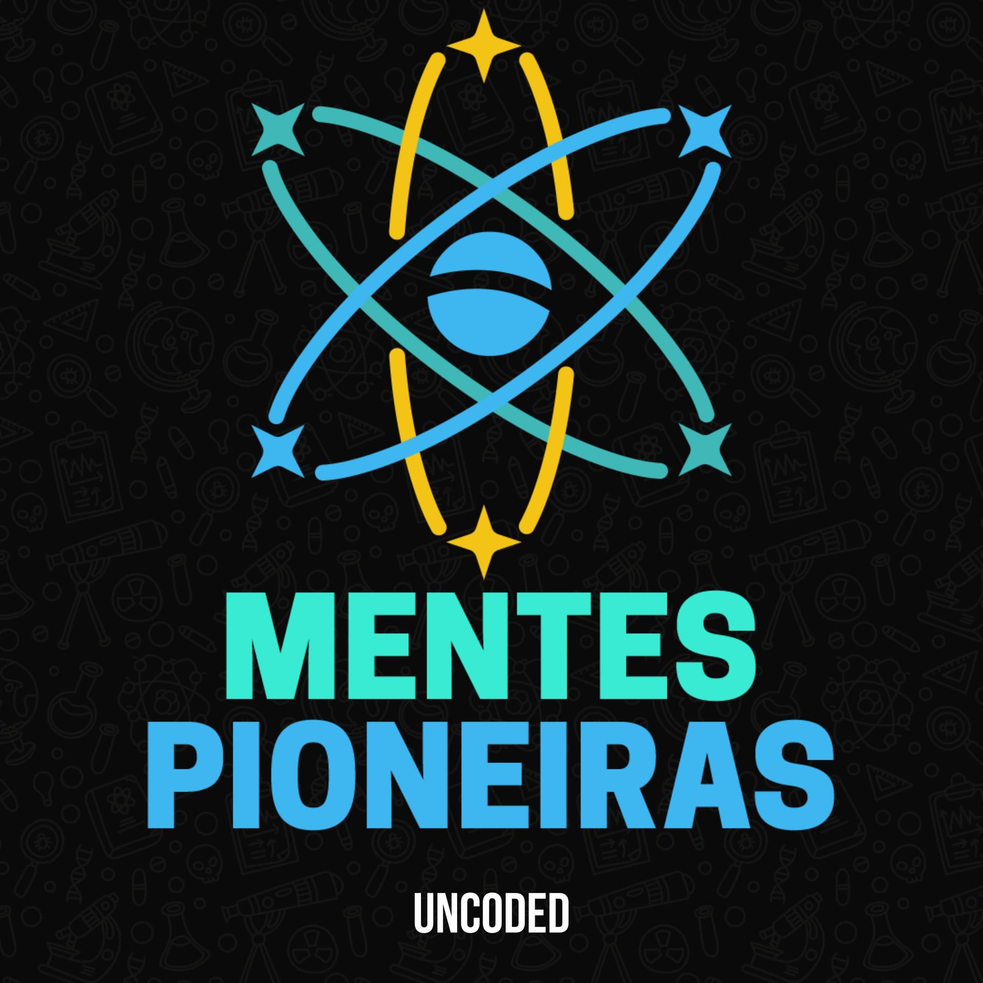 Mentes Pioneiras - Podcasts